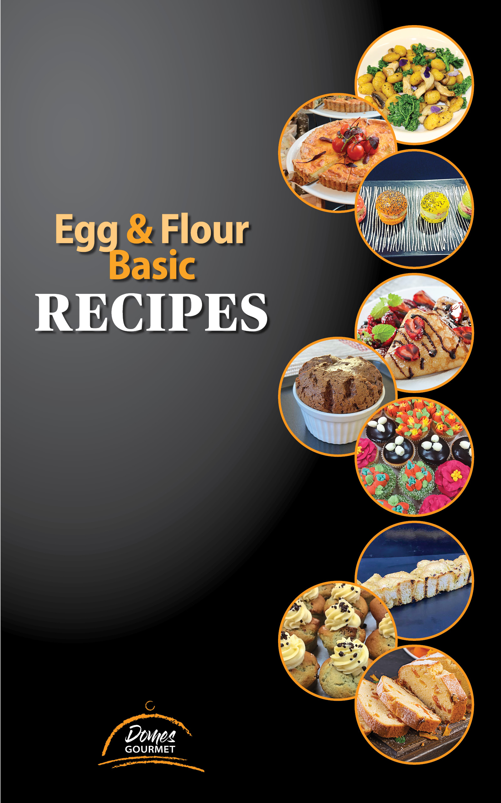 FREE: Egg & Flour Basic Recipe by Dominique Heitz