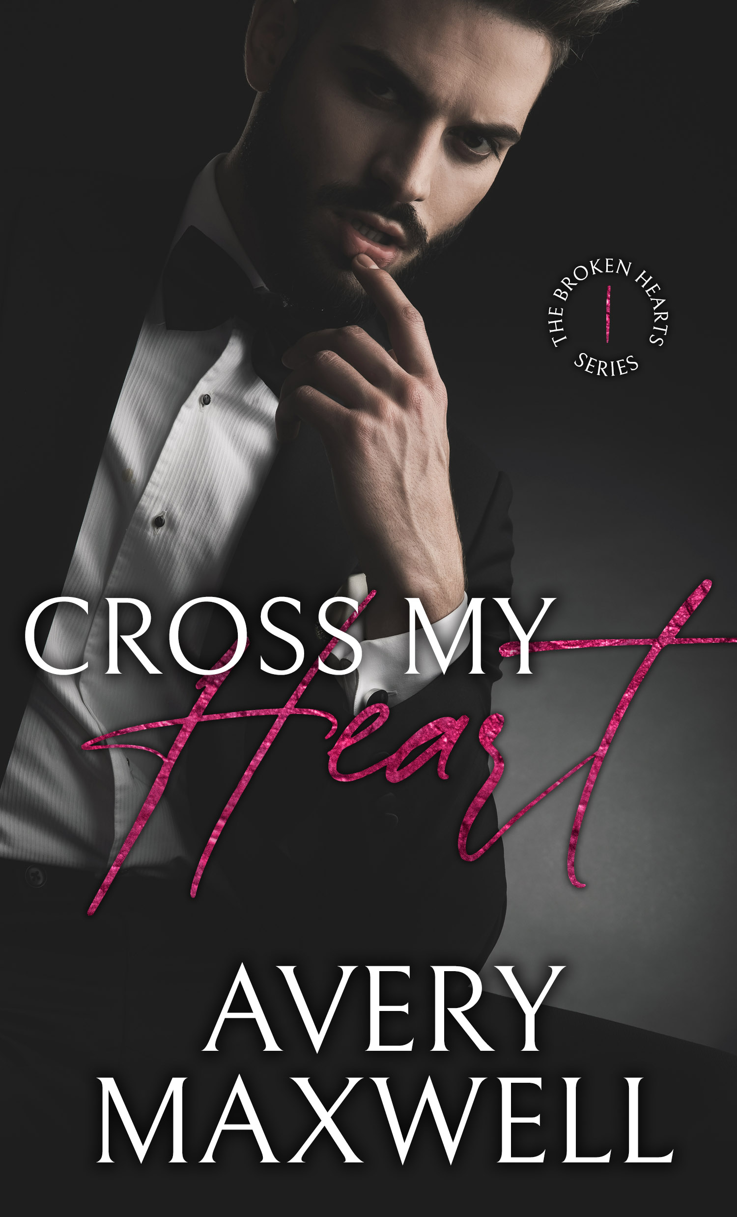 FREE: Cross My Heart by Avery Maxwell