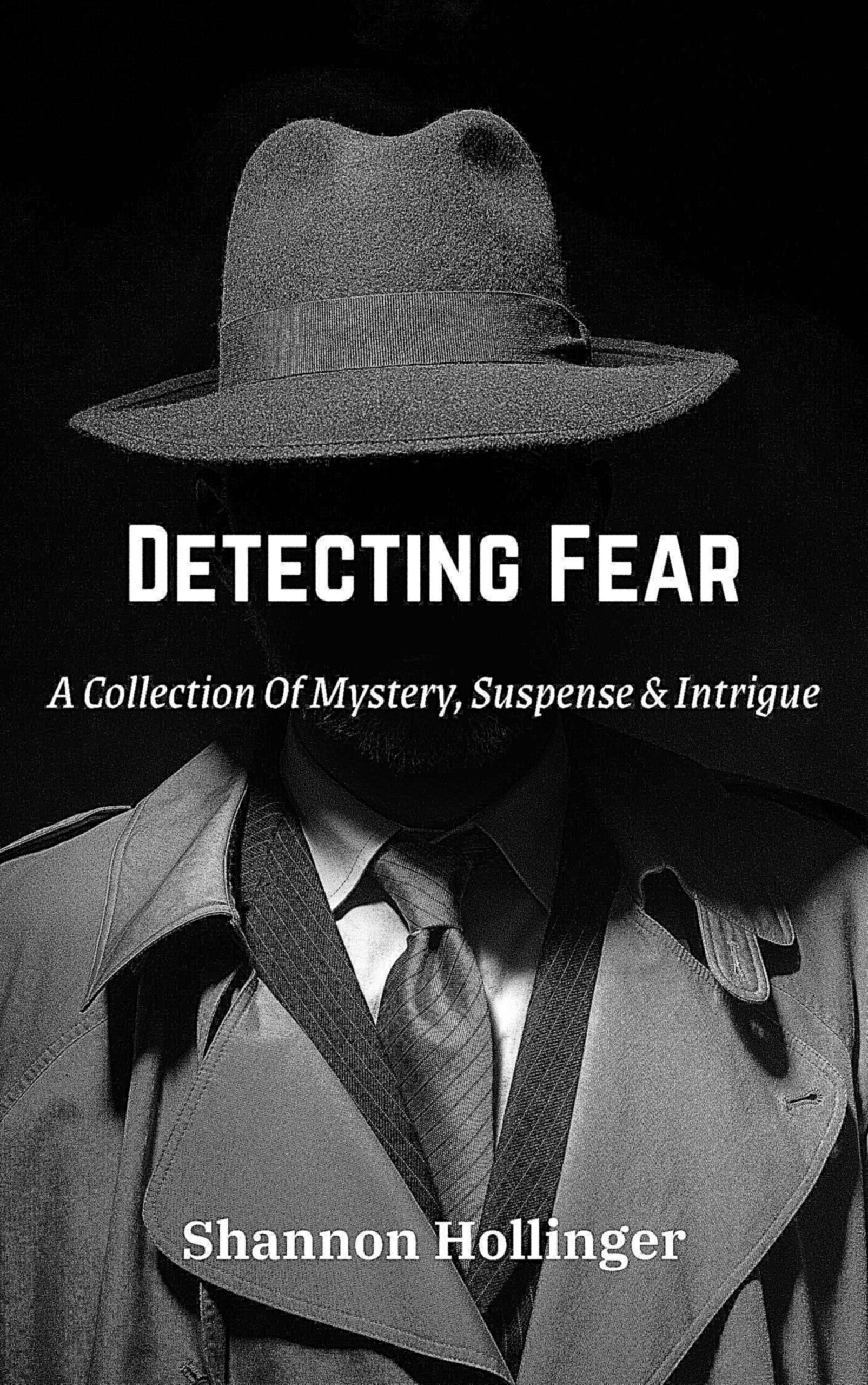 FREE: Detecting Fear by Shannon Hollinger