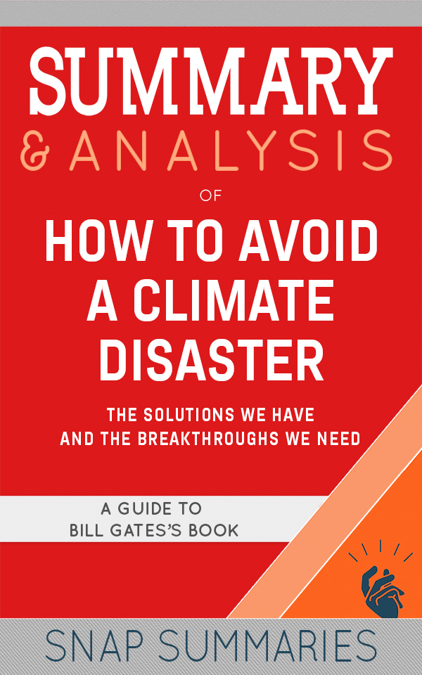 FREE: Summary & Analysis of How to Avoid a Climate Disaster by SNAP Summaries
