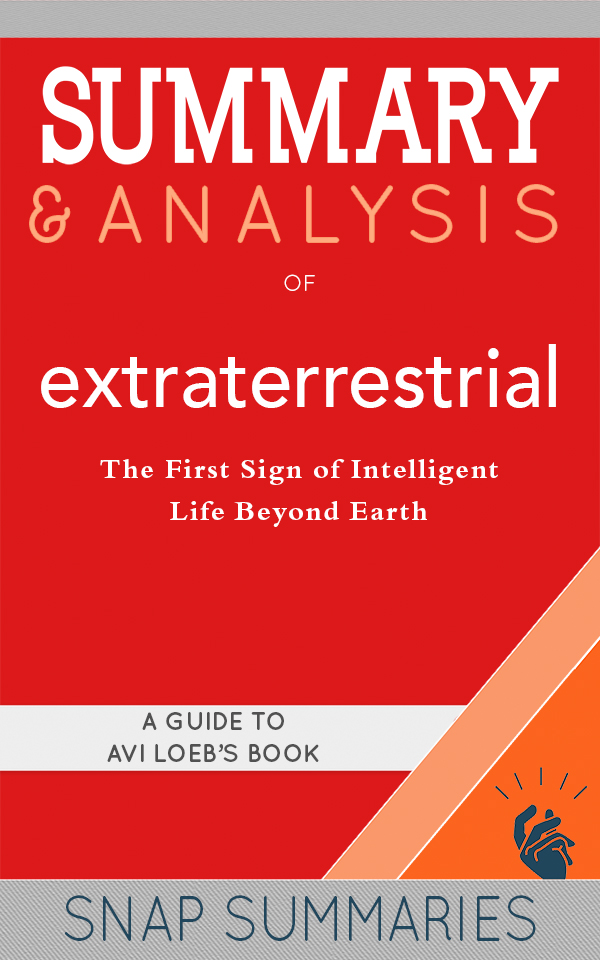 FREE: Summary & Analysis of Extraterrestrial by SNAP Summaries