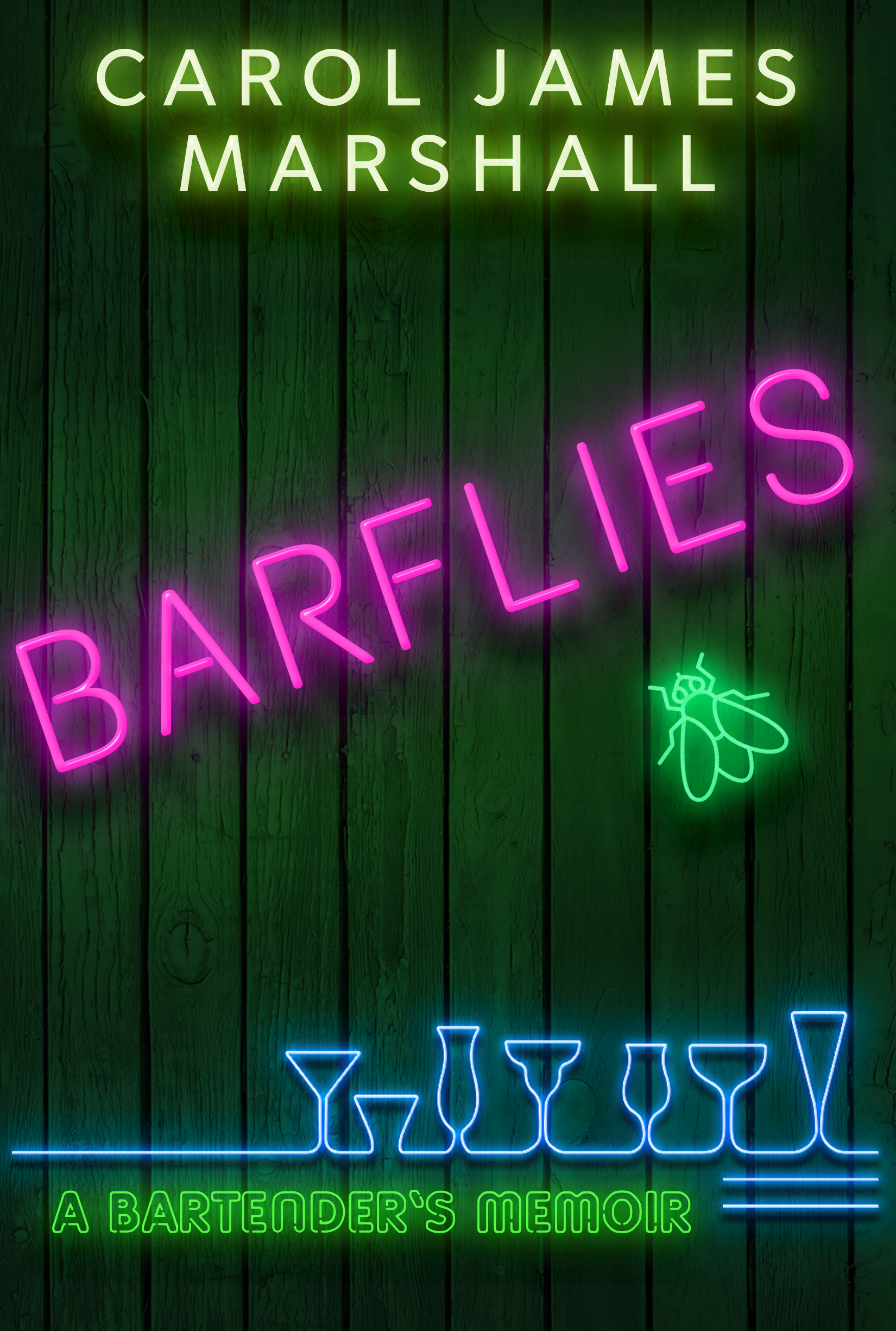 FREE: Barflies: A Bartender’s Memoir by Carol James Marshall