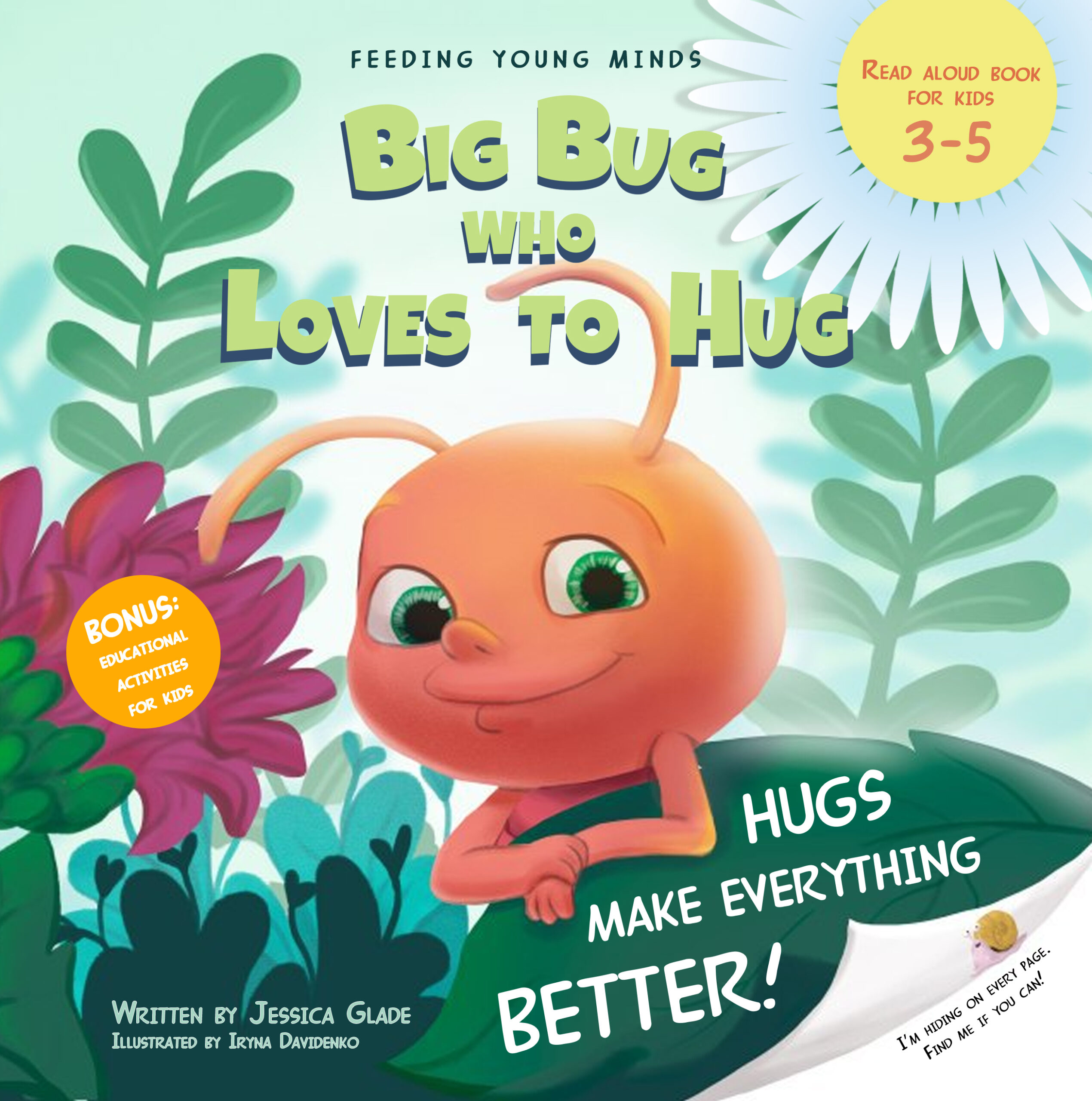 FREE: Big Bug who Loves to Hug by Jessica Glade