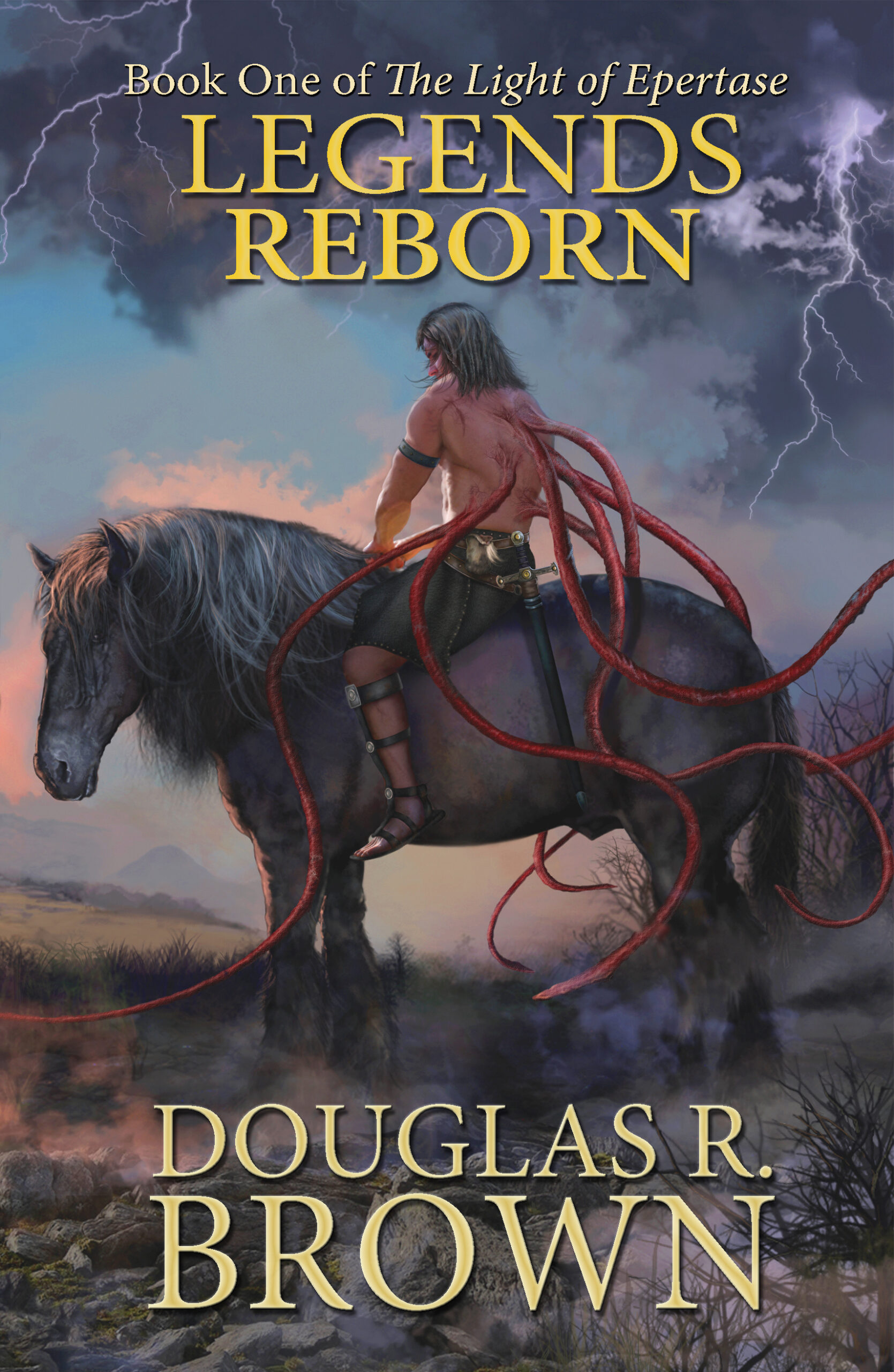FREE: Legends Reborn by Douglas R. Brown