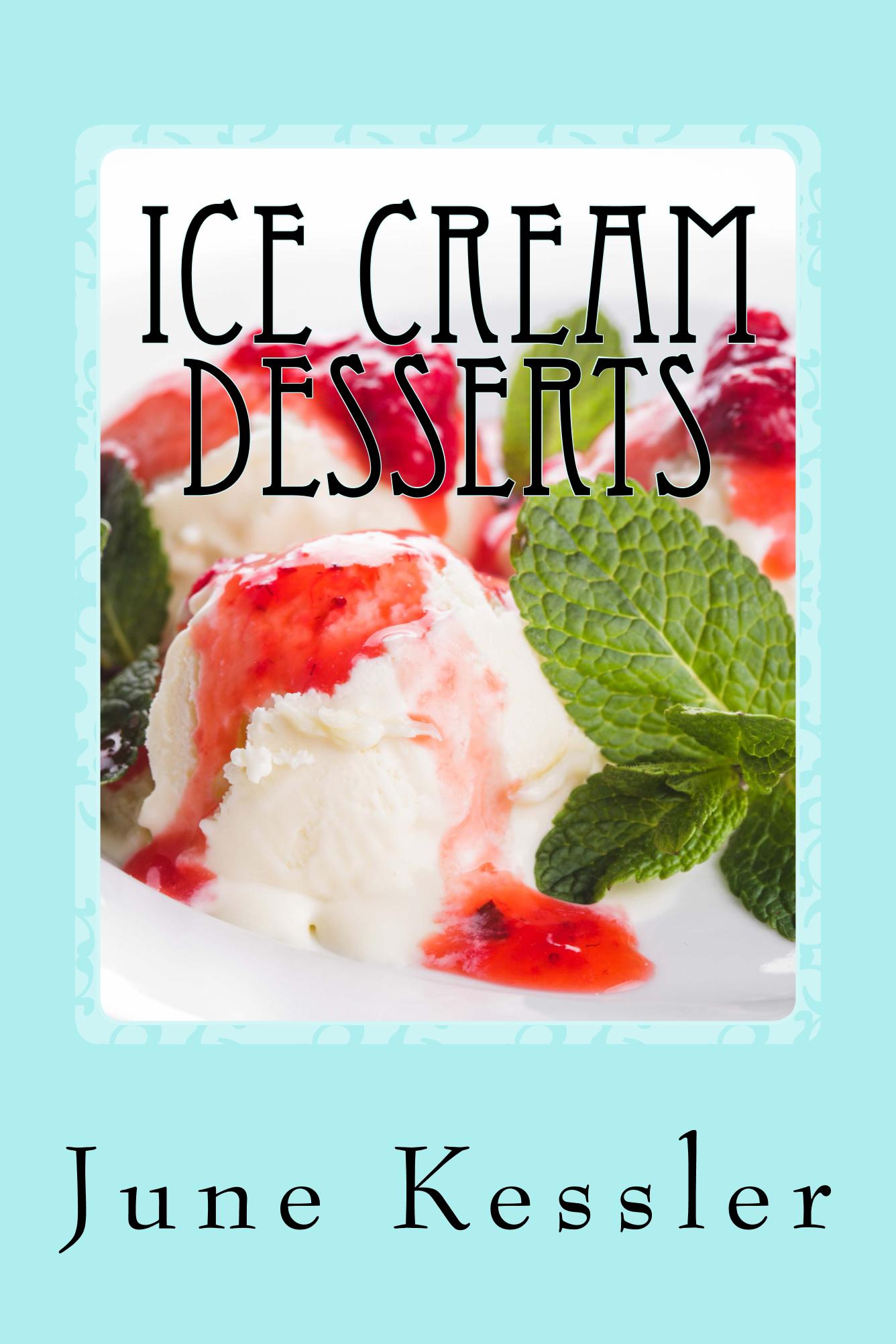 FREE: Ice Cream Desserts by June Kessler