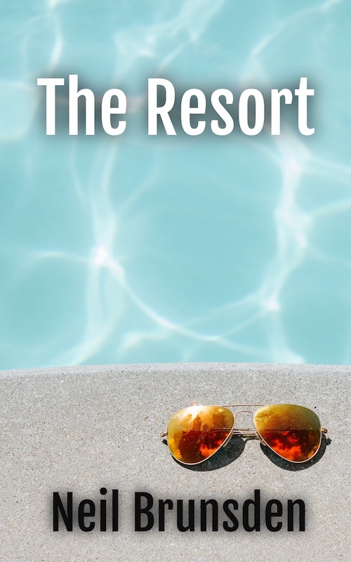 FREE: The Resort by Neil Brunsden