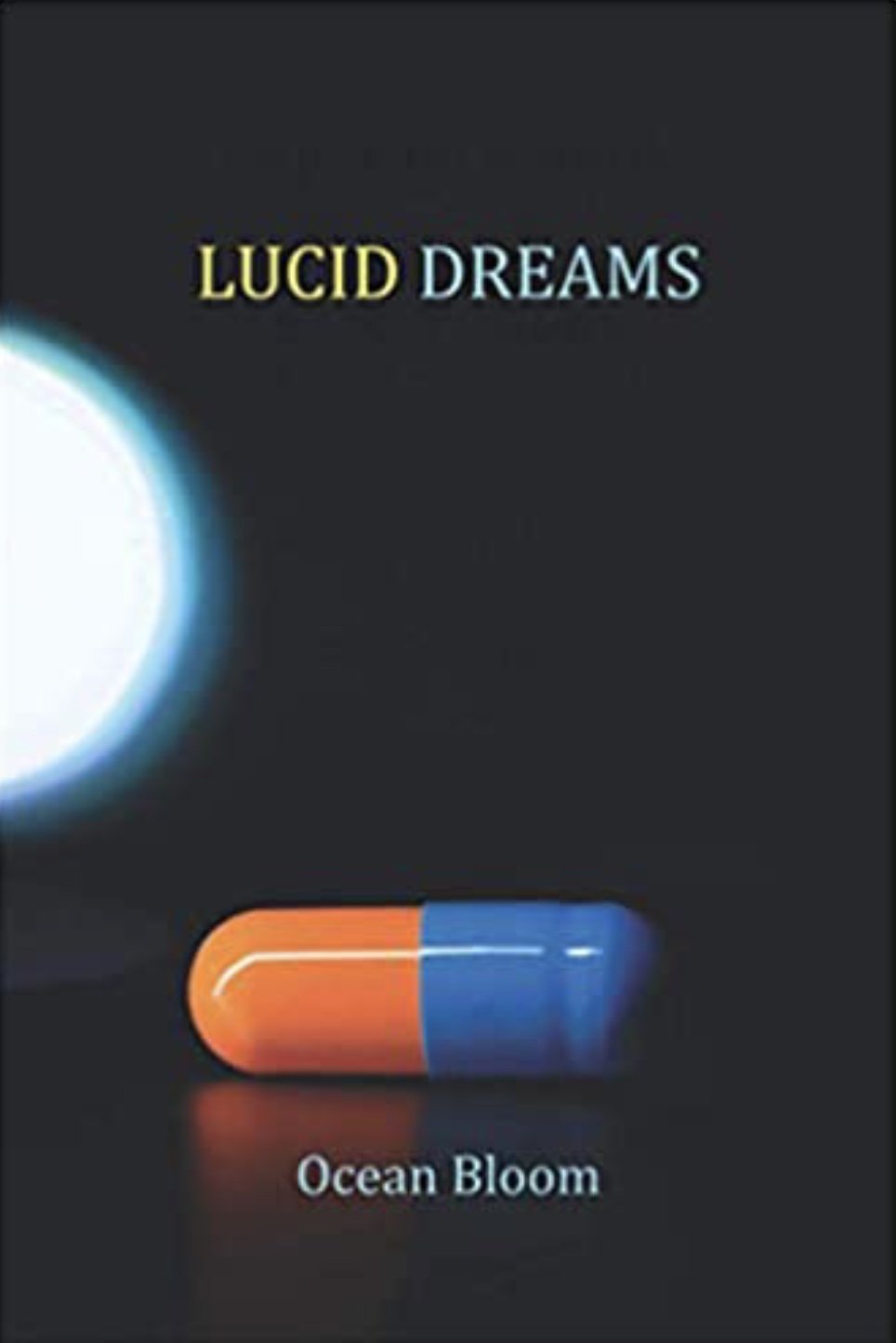 FREE: Lucid Dreams by Ocean Bloom