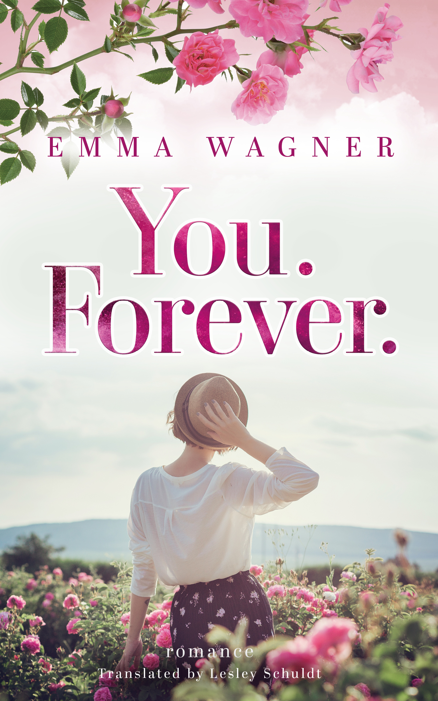 FREE: You. Forever. by Emma Wagner