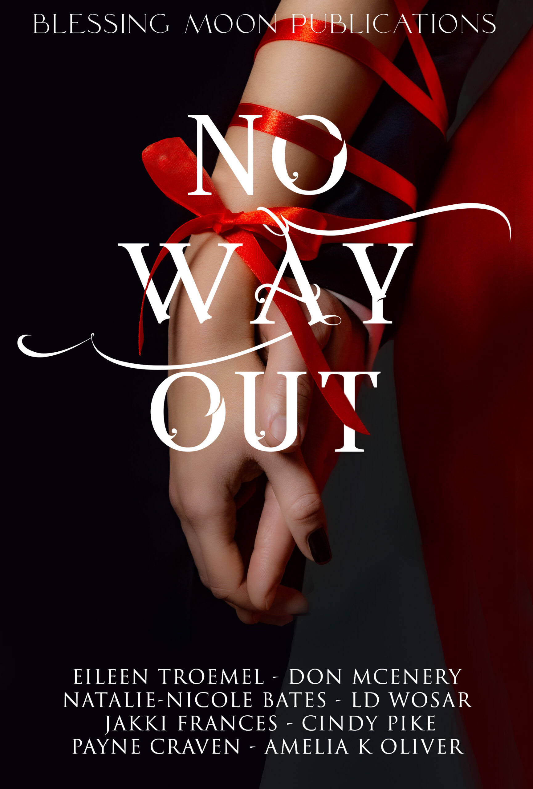 FREE: No Way Out by blessing moon publications
