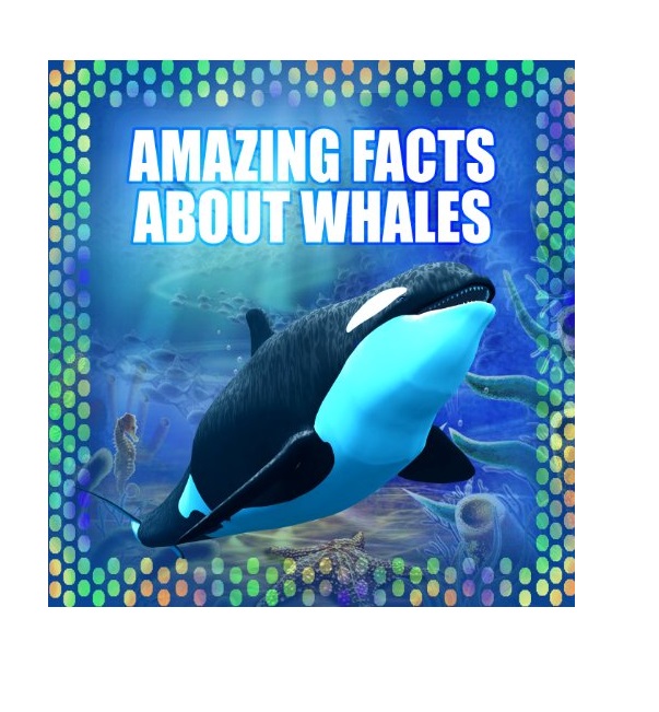 FREE: Children Book : Amazing Facts about Whales (Great Book for Kids) Animals > Mammals (Ages 4 – 12) (Animal Habitats and Books for Early/Beginner Readers 3) by Dan Jackson