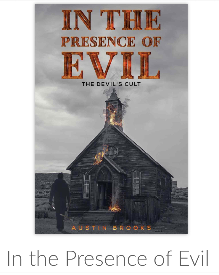FREE: In the presence of evil the devils cult by Austin brooks