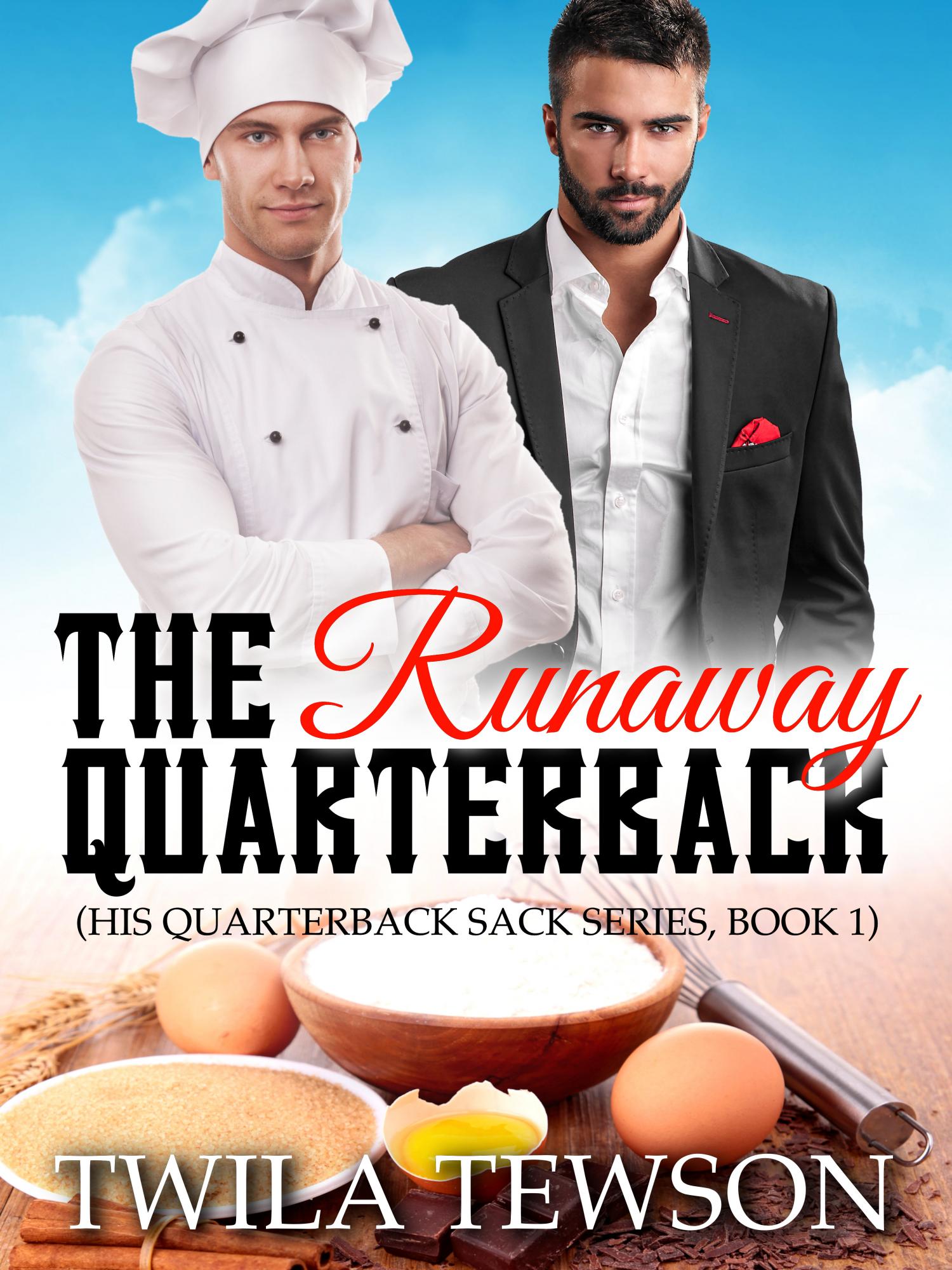 FREE: The Runaway Quarterback: A Gay Sports Romance by Twila Tewson
