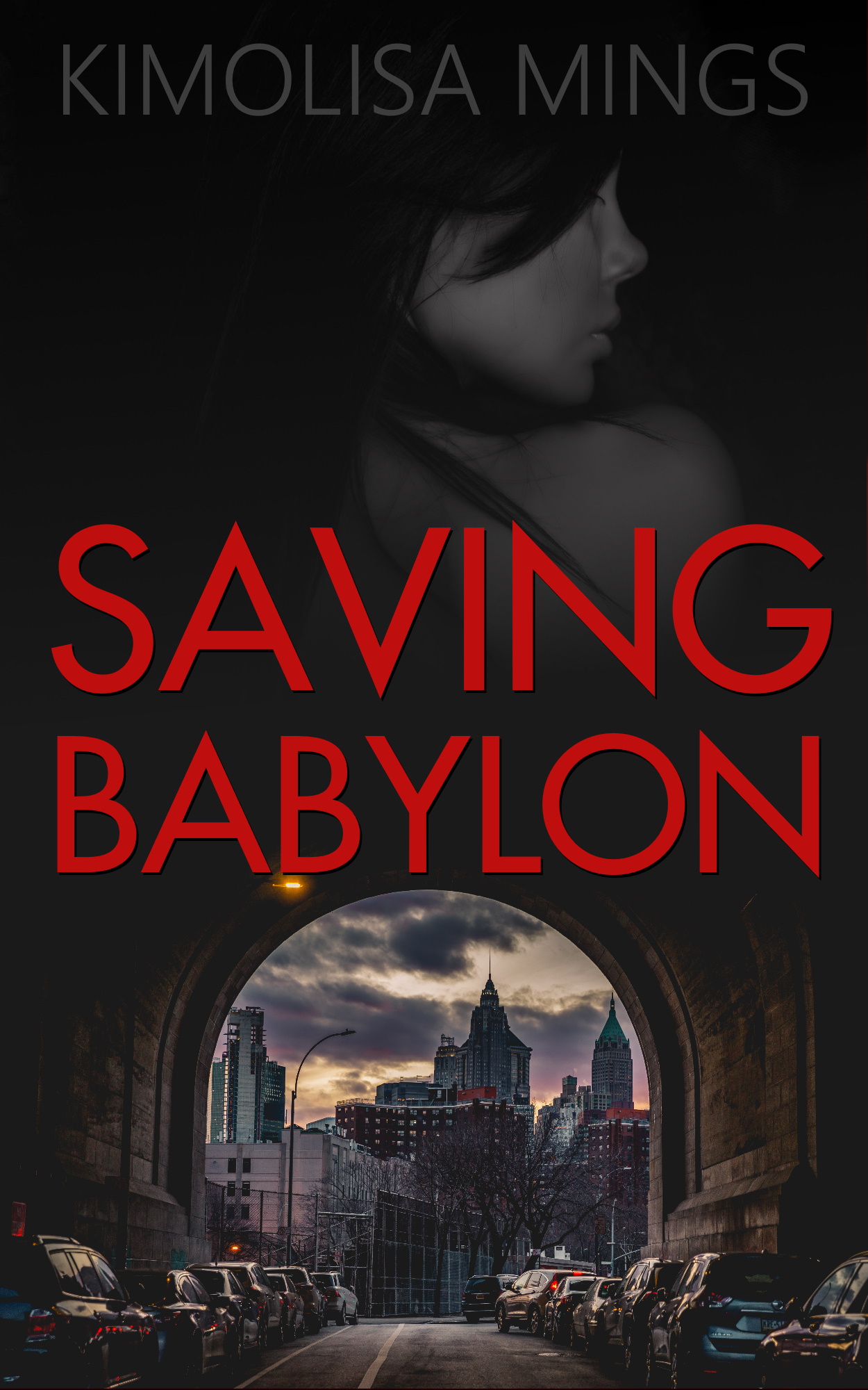 FREE: Saving Babylon by Kimolisa Mings