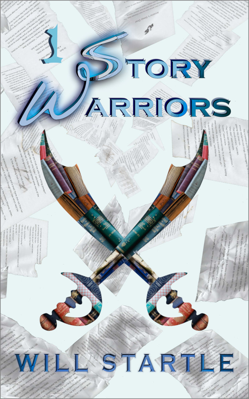 FREE: Story Warriors 1 by Will Startle
