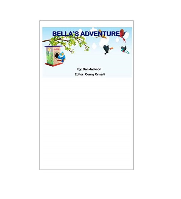 FREE: Bella’s Adventure by Dan Jackson