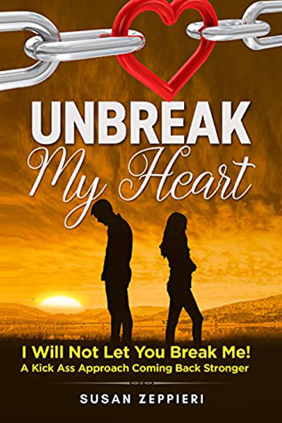 FREE: Unbreak My Heart by Susan Zeppieri