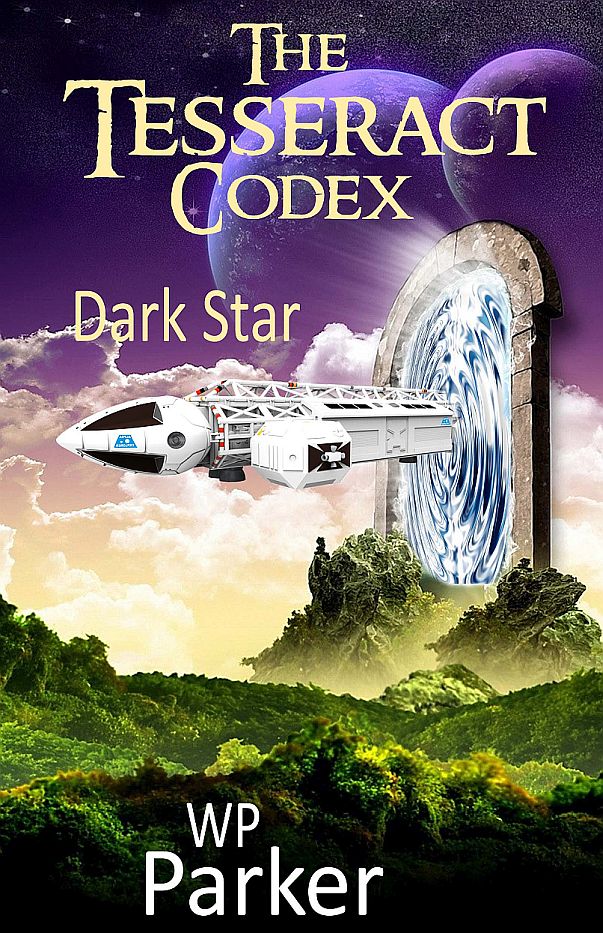 FREE: The Tesseract Codex: Dark Star by William Parker
