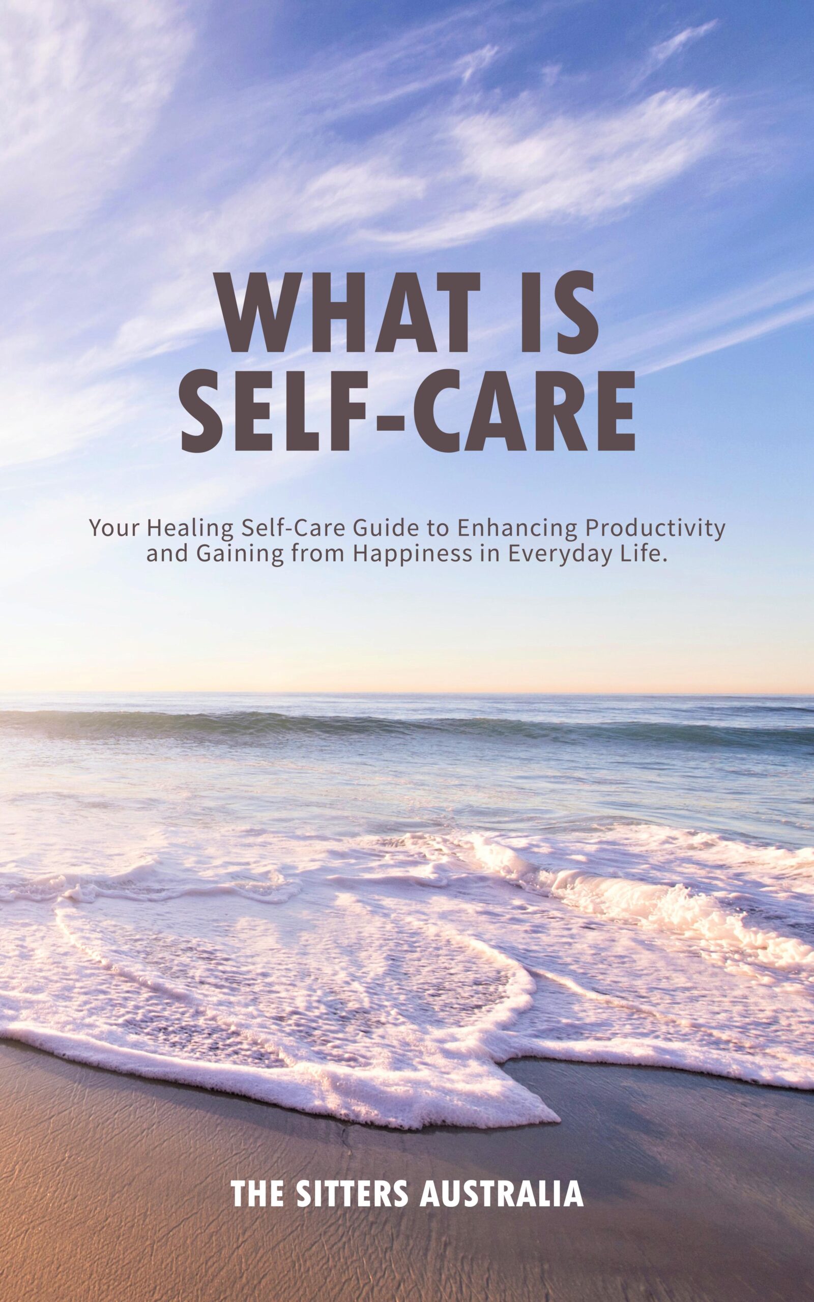 FREE: What is Self-Care by The Sitters Australia