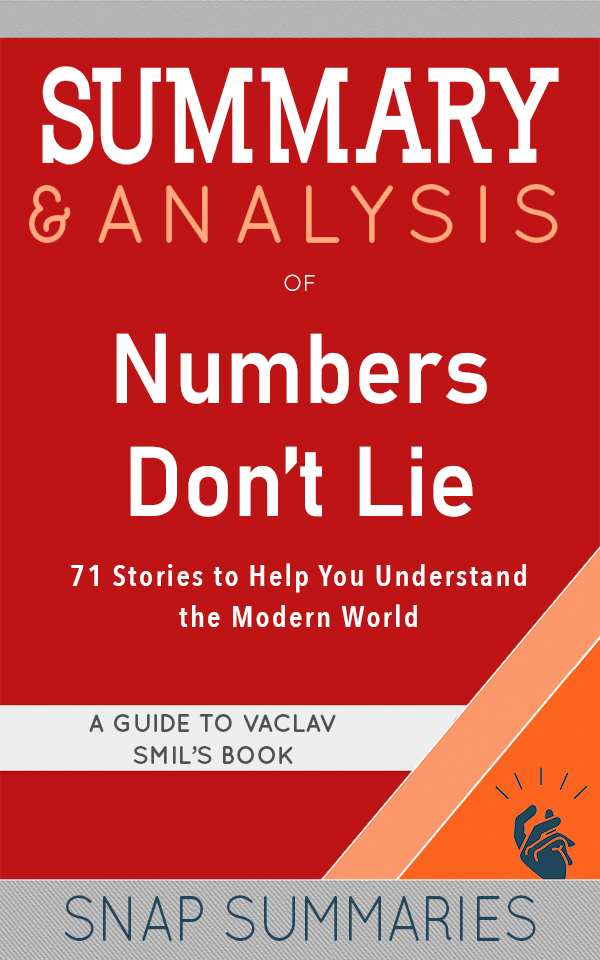 FREE: Summary & Analysis of Numbers Don’t Lie by SNAP Summaries