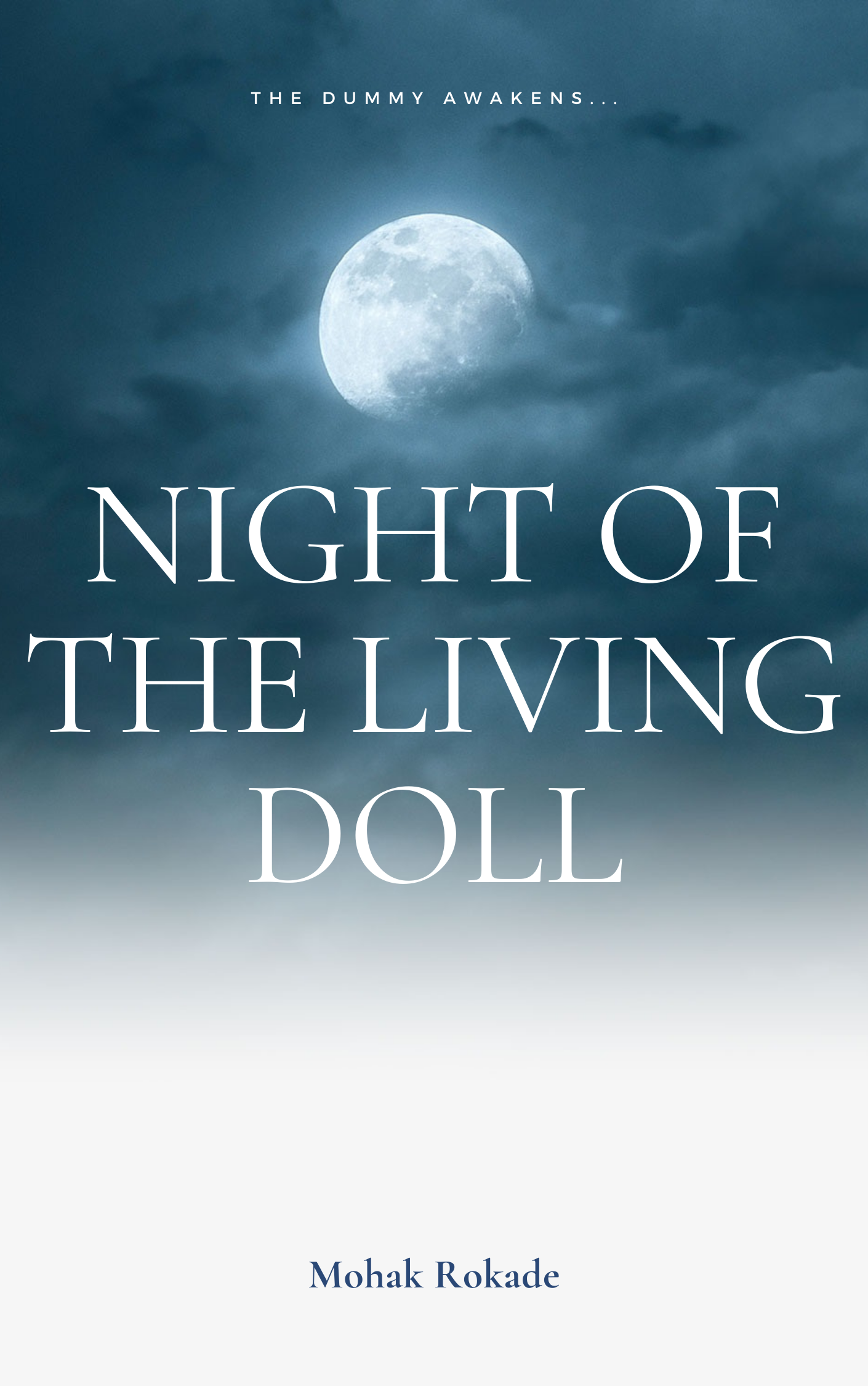 FREE: NIGHT OF THE LIVING DOLL by Mohak Rokade