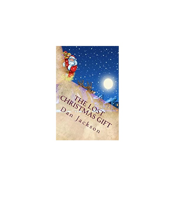 FREE: The Lost Christmas Gift by Dan Jackson