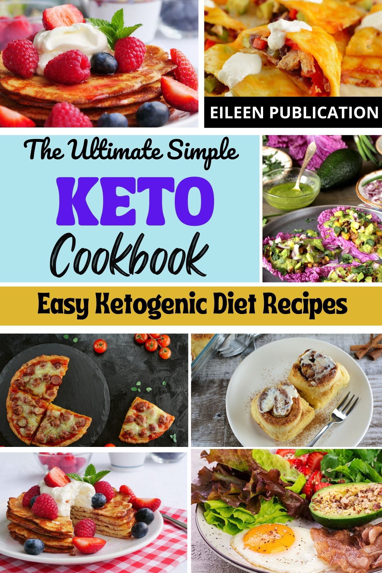 FREE: The Ultimate Simple Keto Cookbook by EILEEN PUBLICATION