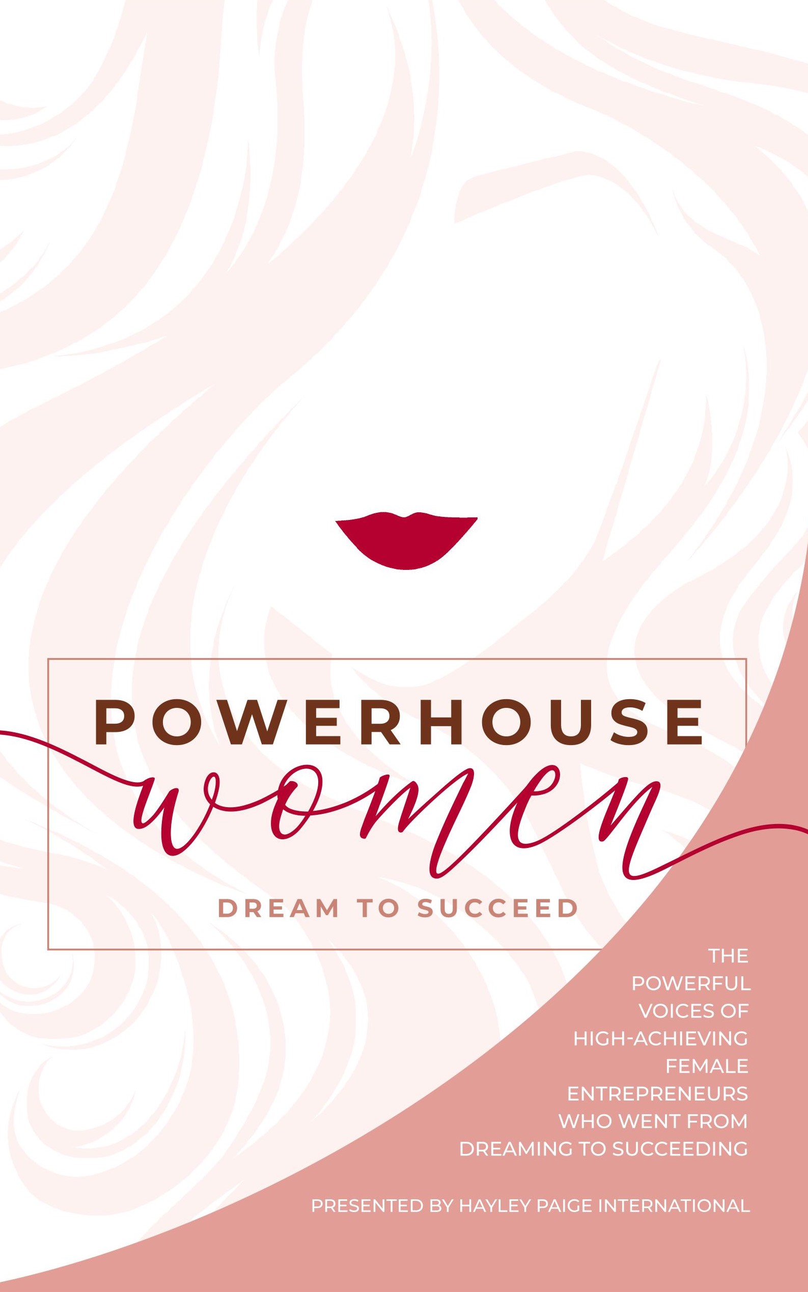 FREE: Powerhouse Women: Dream to Succeed by Hayley Paige International