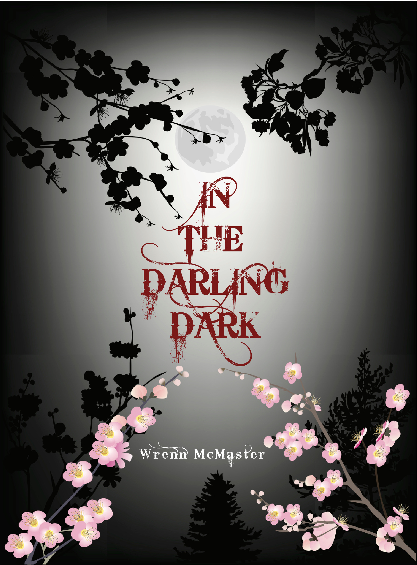 FREE: In The Darling Dark by Wrenn McMaster