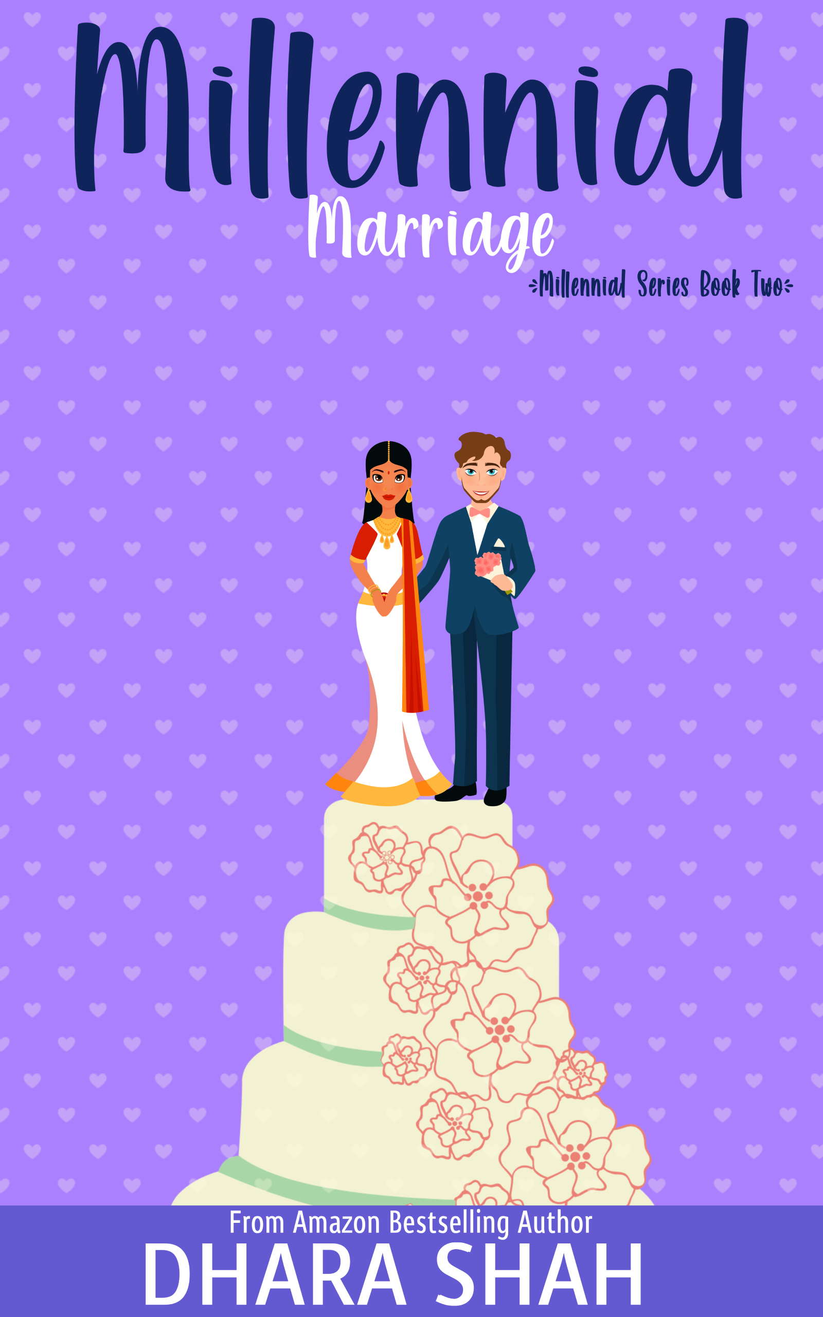 FREE: Millennial Marriage by dhara shah