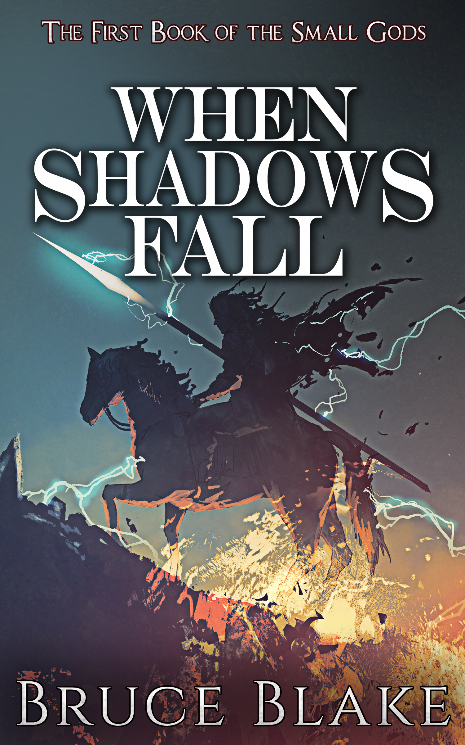 FREE: When Shadows Fall (The First Book of the Small Gods) by Bruce Blake