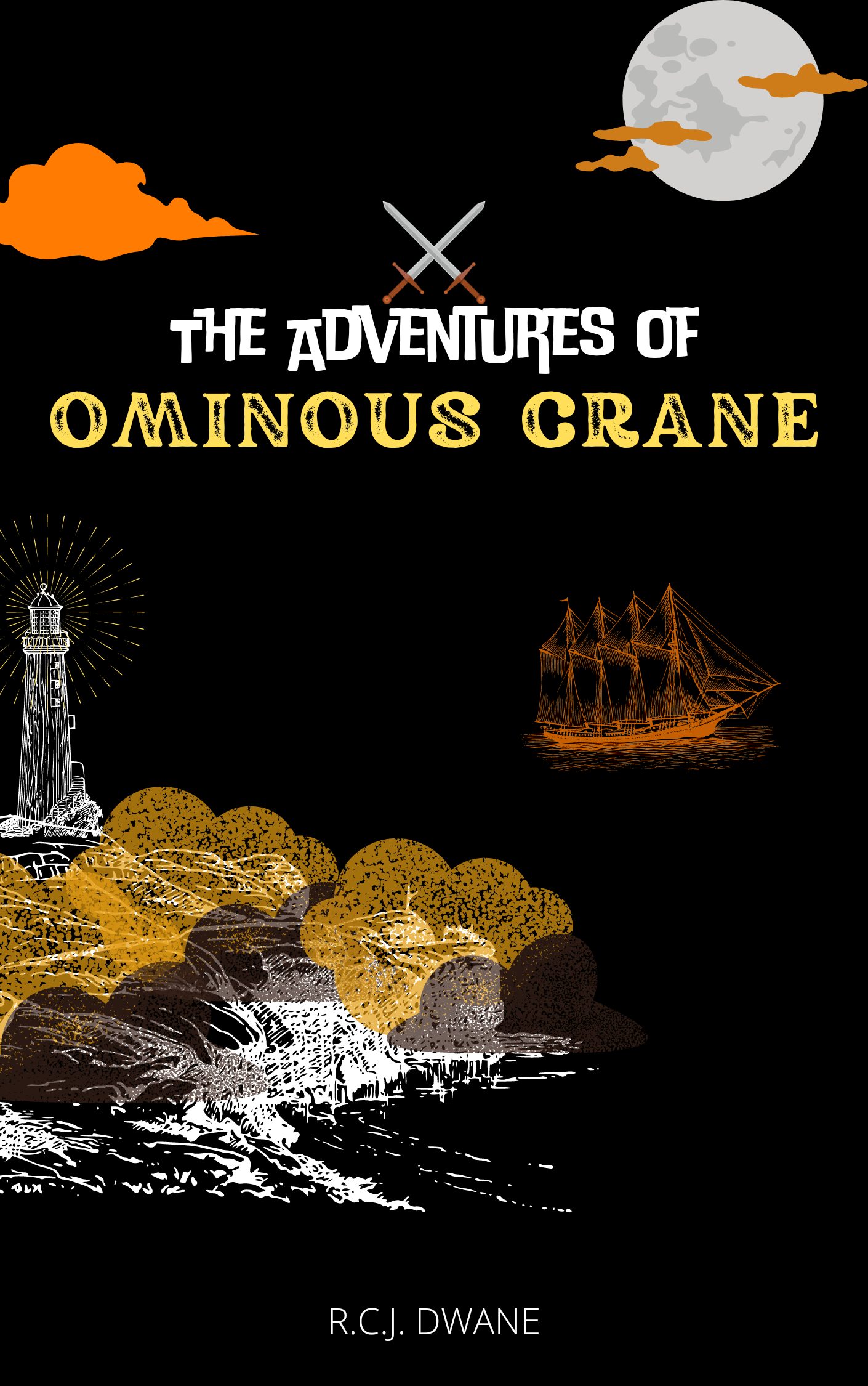 FREE: The Adventures of Ominous Crane by R.C.J. Dwane