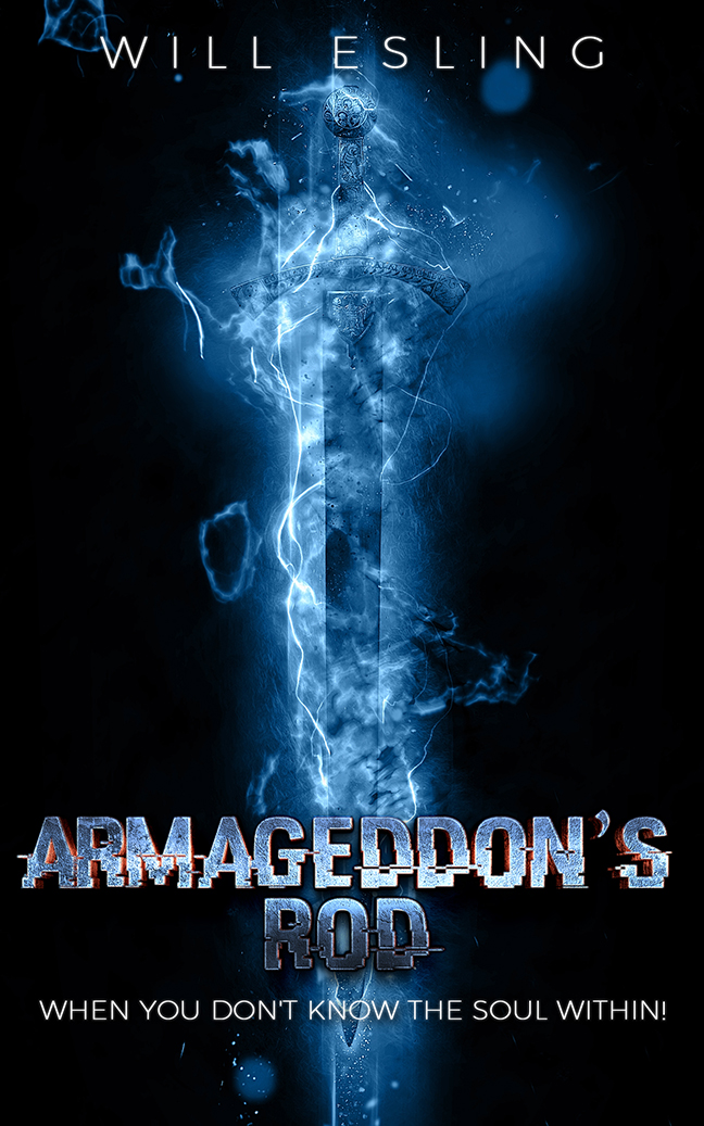 FREE: Armageddon’s Rod by Will Esling
