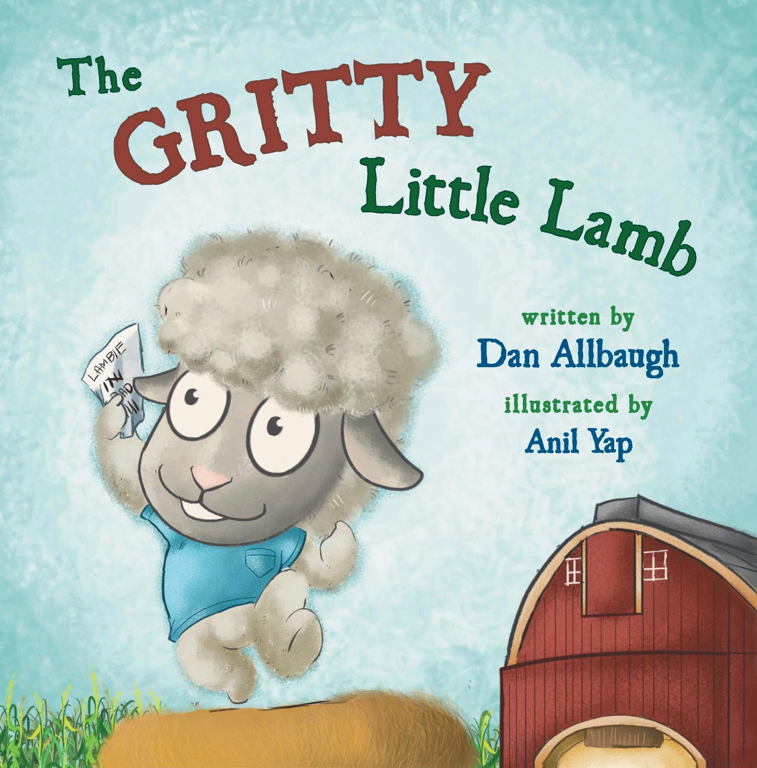 FREE: The Gritty Little Lamb by Dan Allbaugh