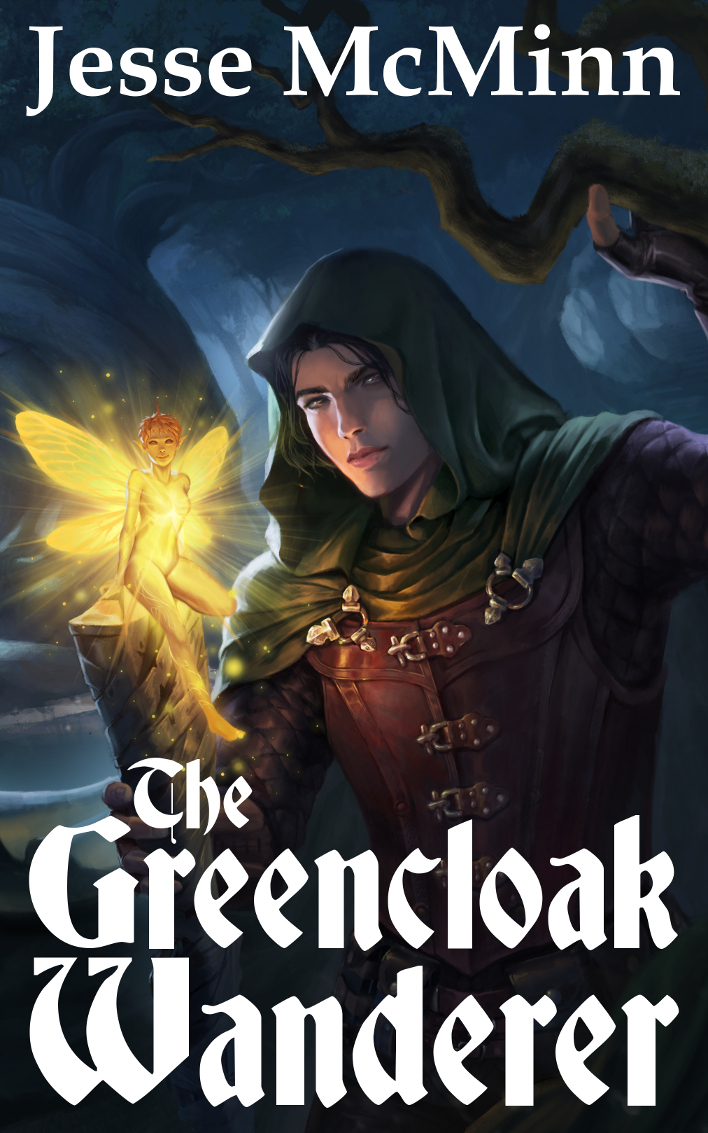 FREE: The Greencloak Wanderer by Jesse McMinn