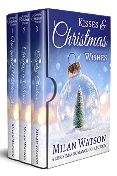 FREE: Kisses & Christmas Wishes by Milan Watson