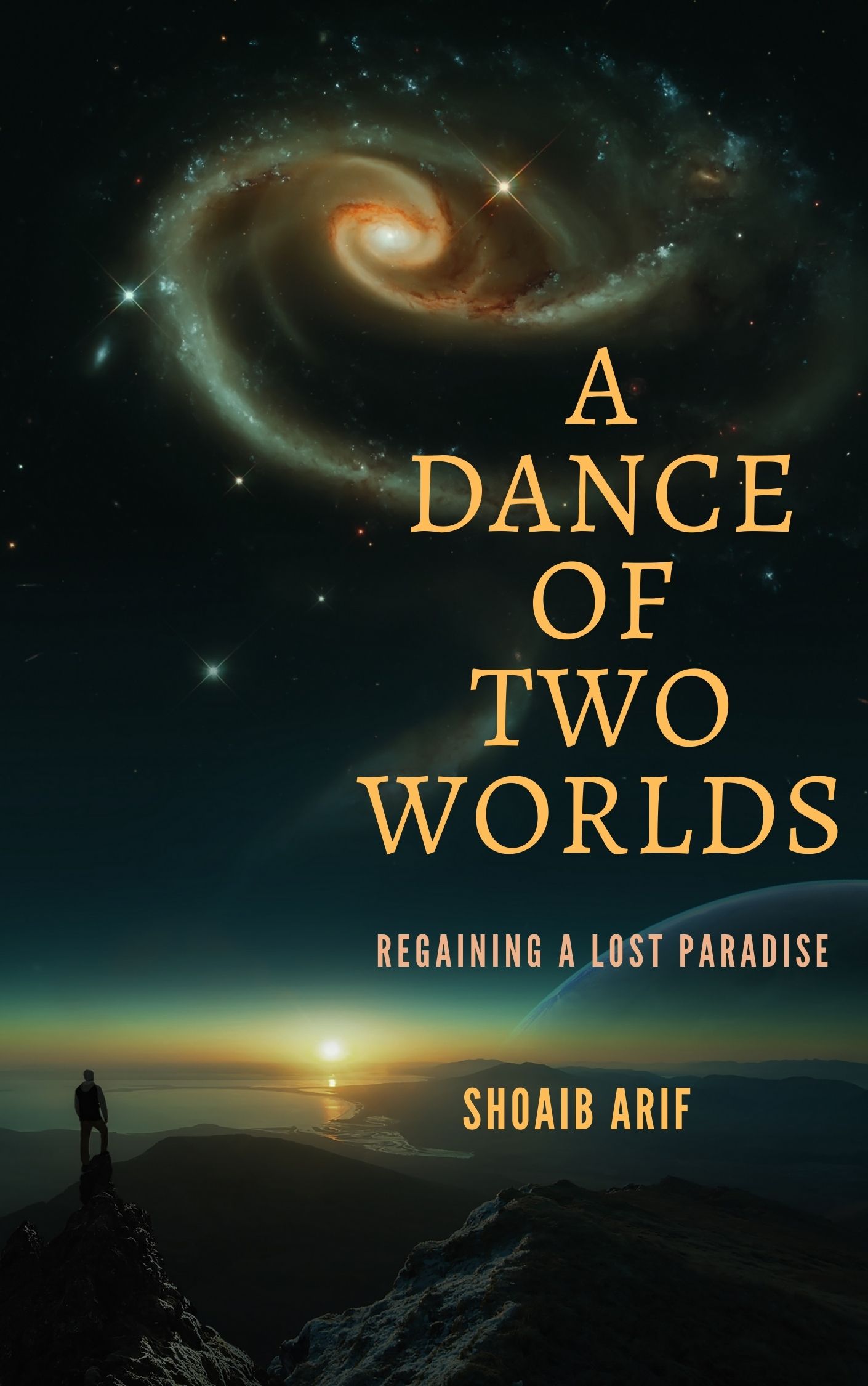 FREE: A Dance of Two Worlds by Shoaib Arif