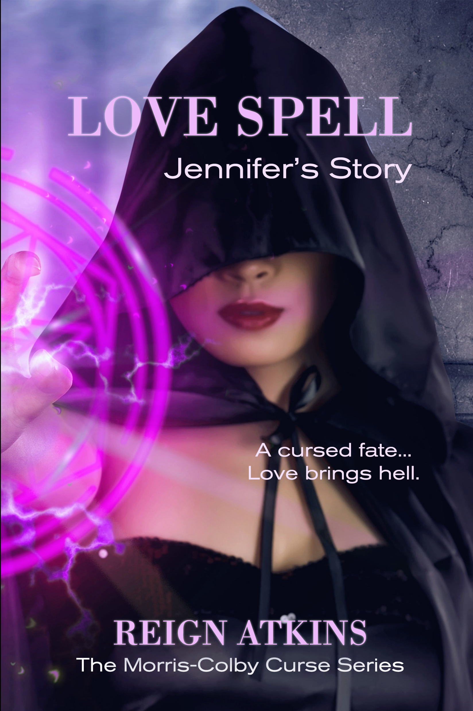FREE: Love Spell by Reign Atkins