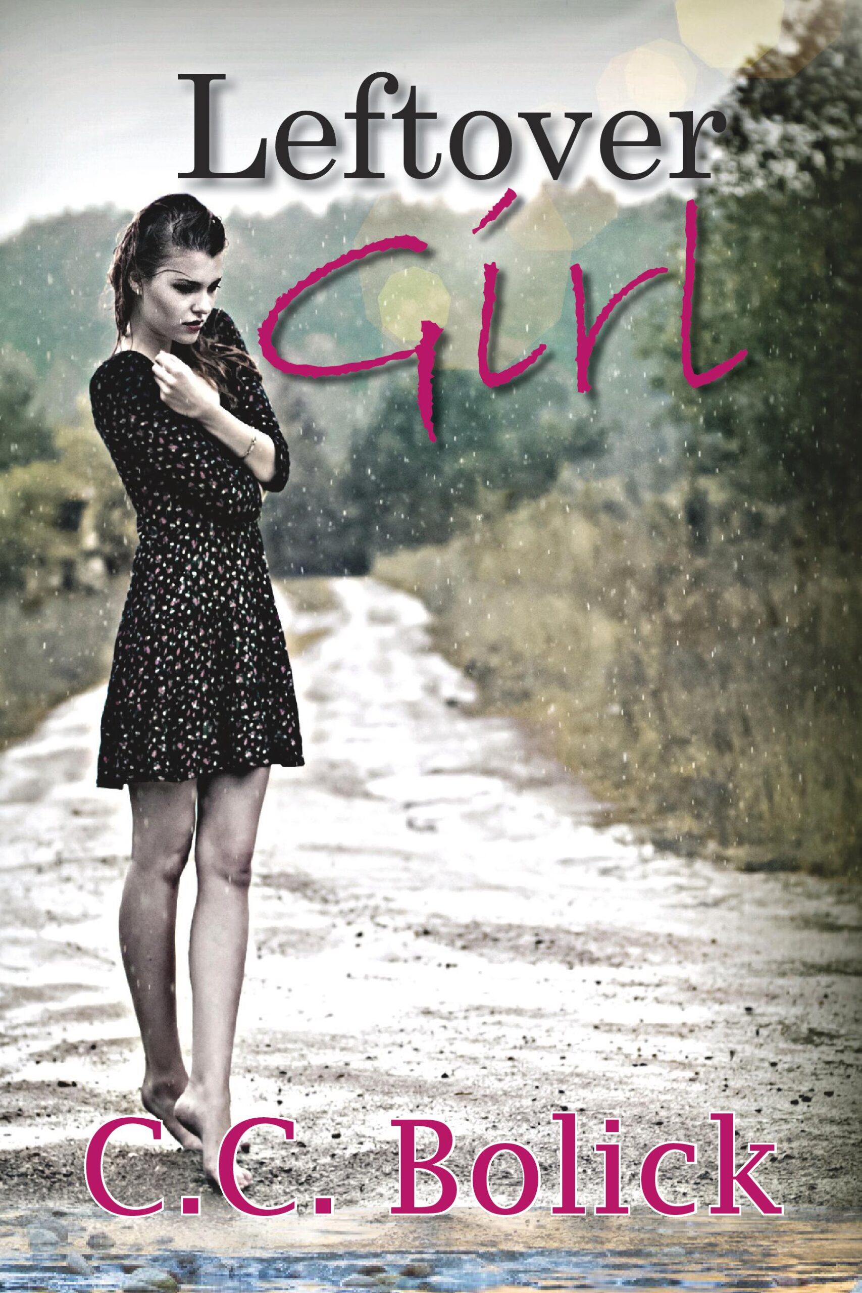 FREE: Leftover Girl by C.C. Bolick