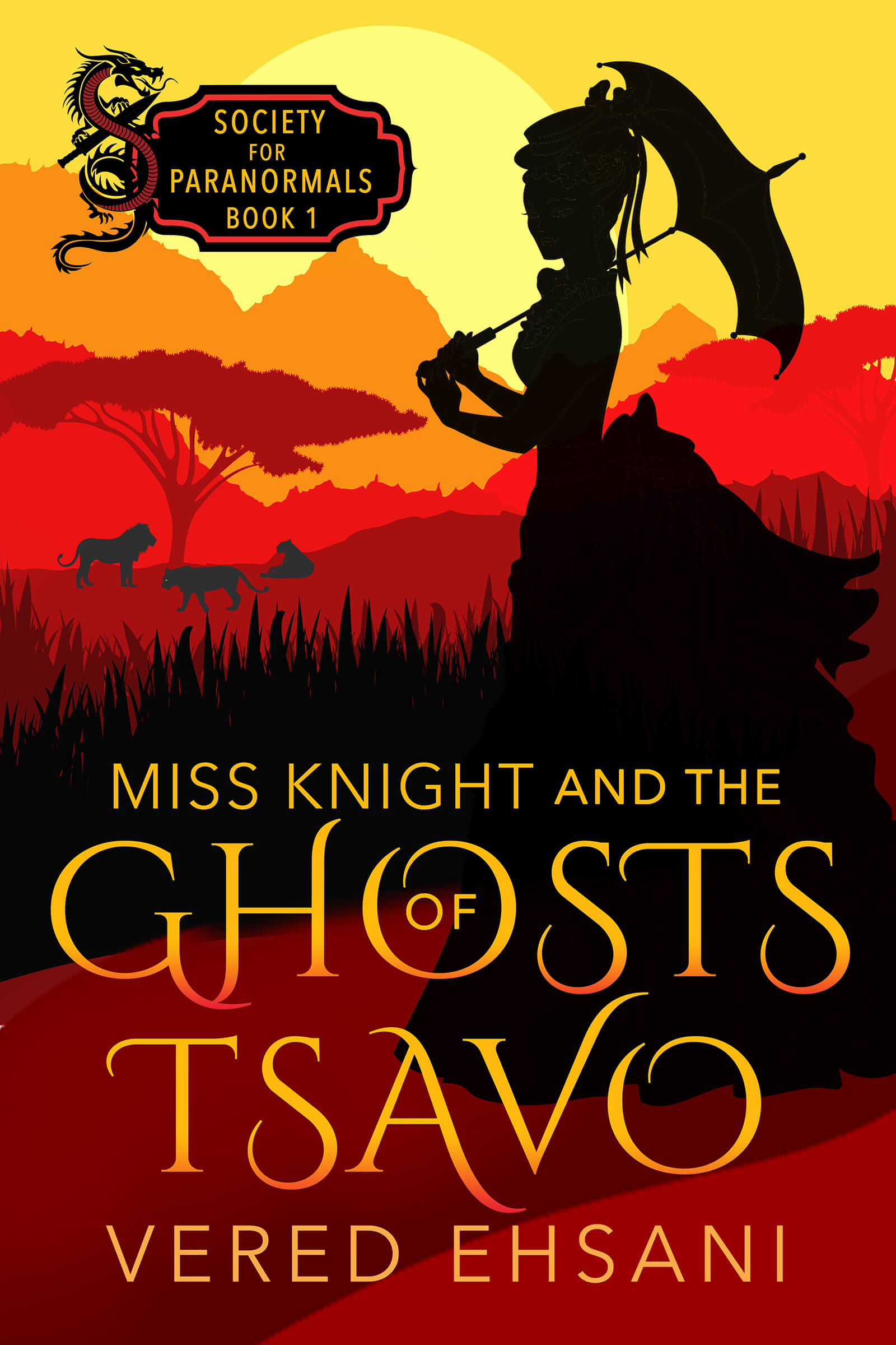 FREE: Miss Knight and the Ghosts of Tsavo by Vered Ehsani