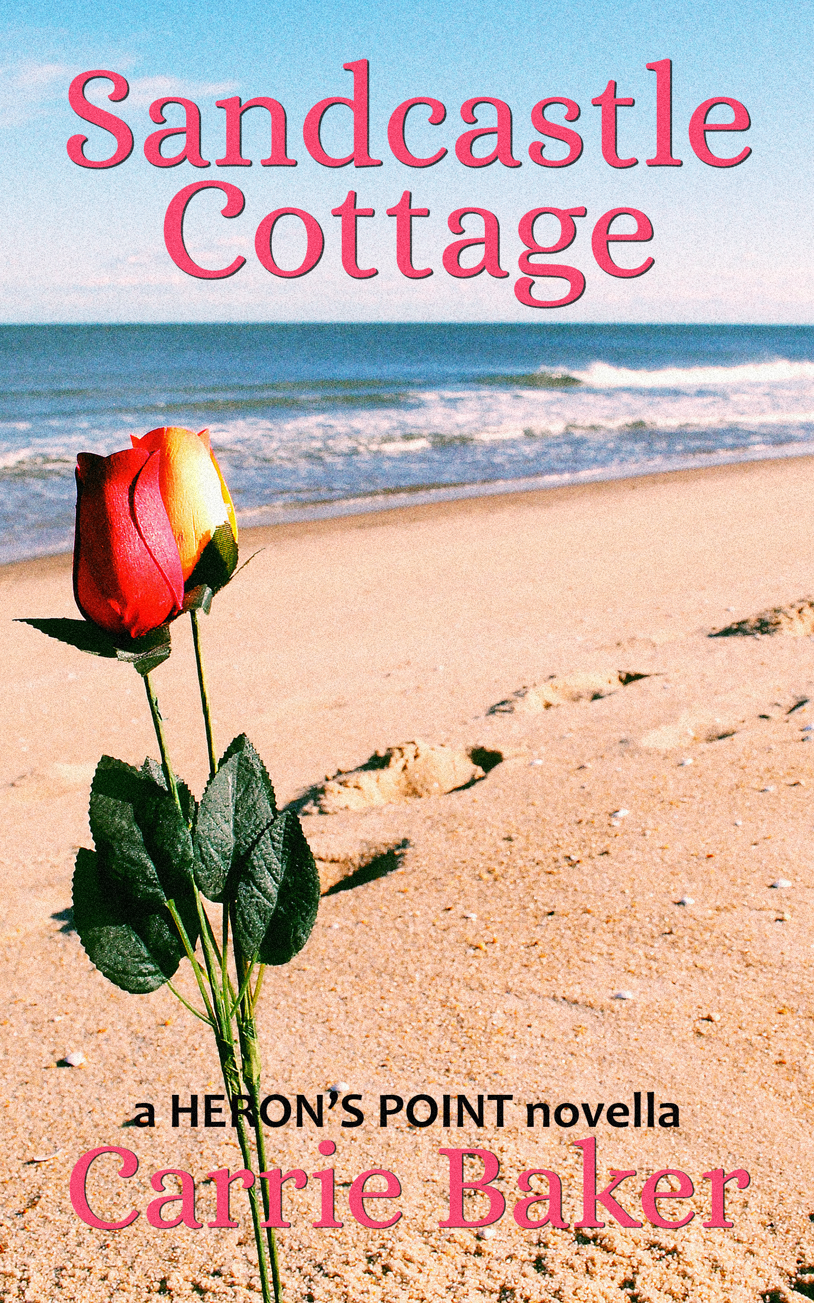 FREE: Sandcastle Cottage (#1): A Heron’s Point Novella by Carrie Baker