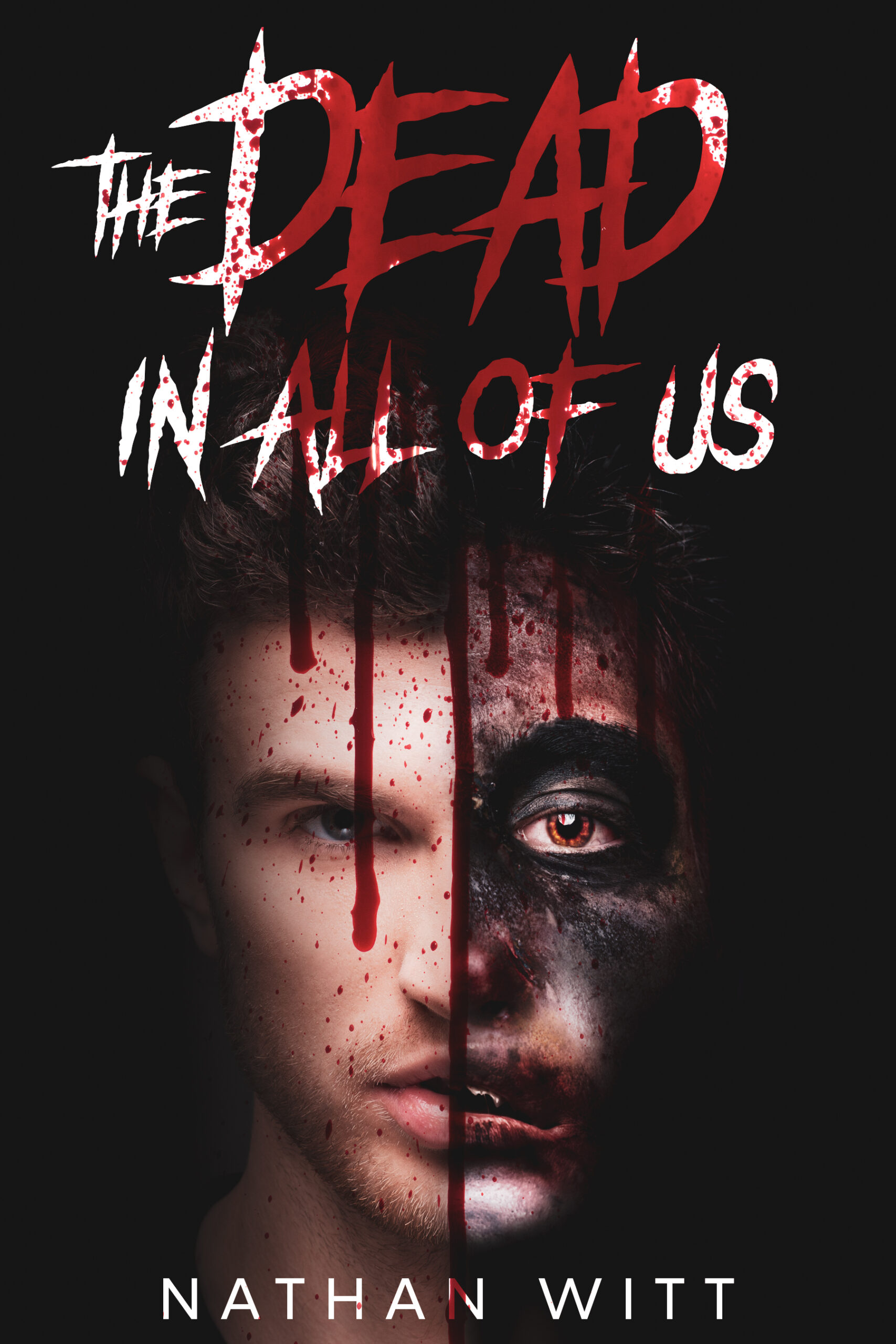 FREE: The Dead In All Of Us by Nathan Witt