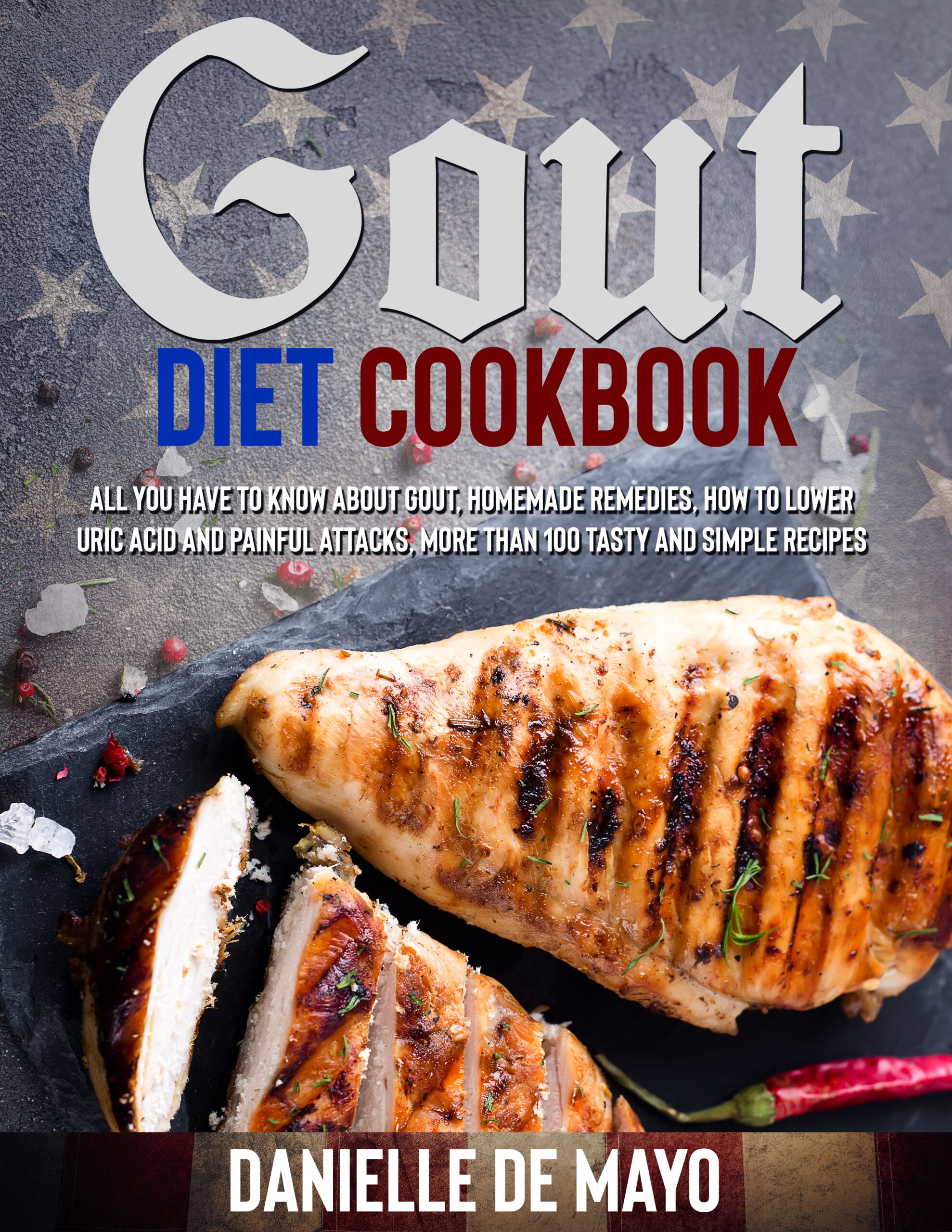 FREE: GOUT DIET COOKBOOK by Danielle De Mayo