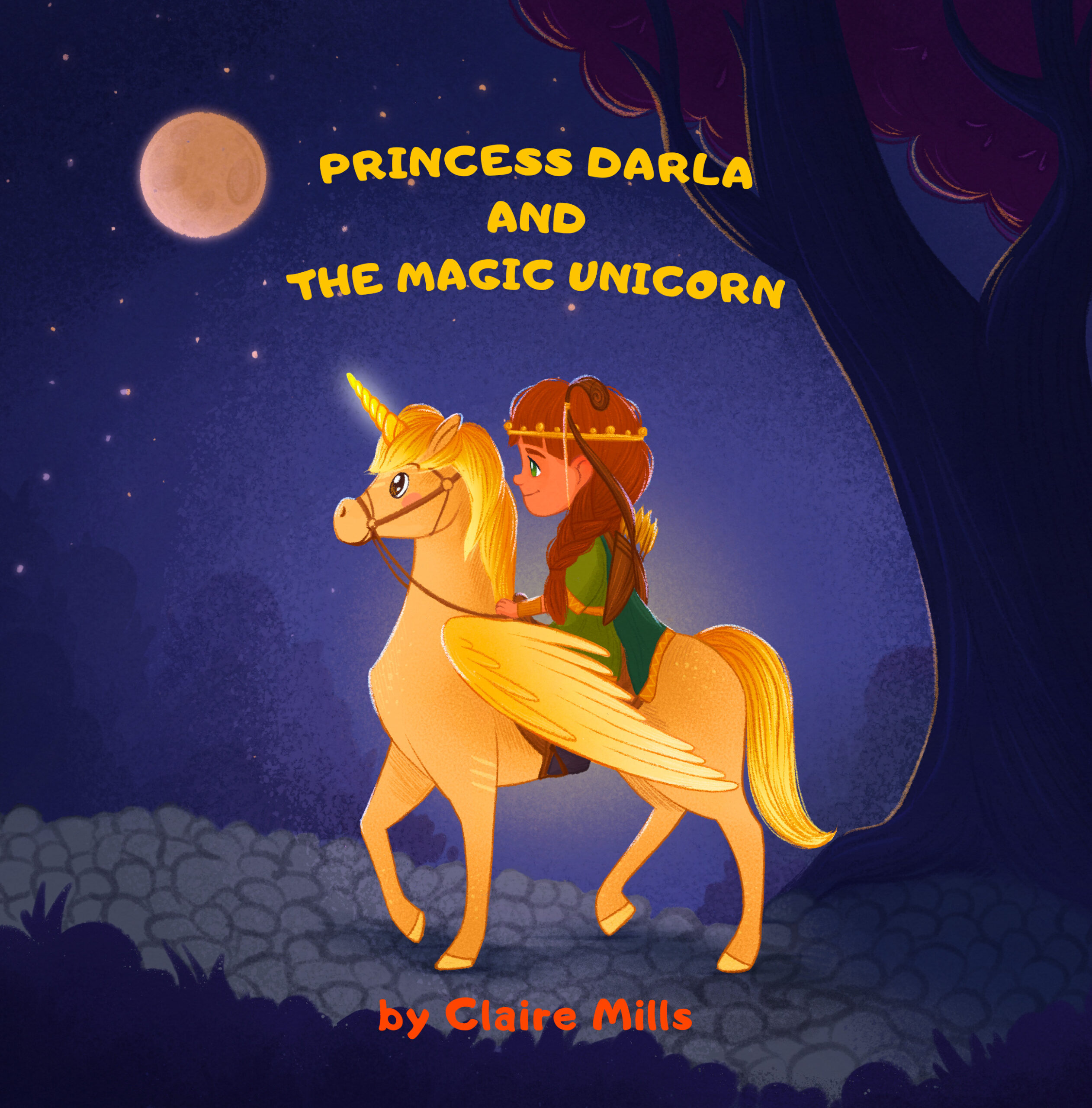 FREE: Princess Darla and the magic unicorn by Claire Mills