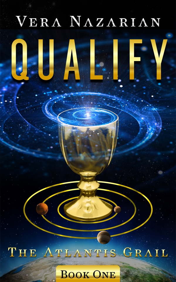 FREE: Qualify (The Atlantis Grail Book 1) by Vera Nazarian
