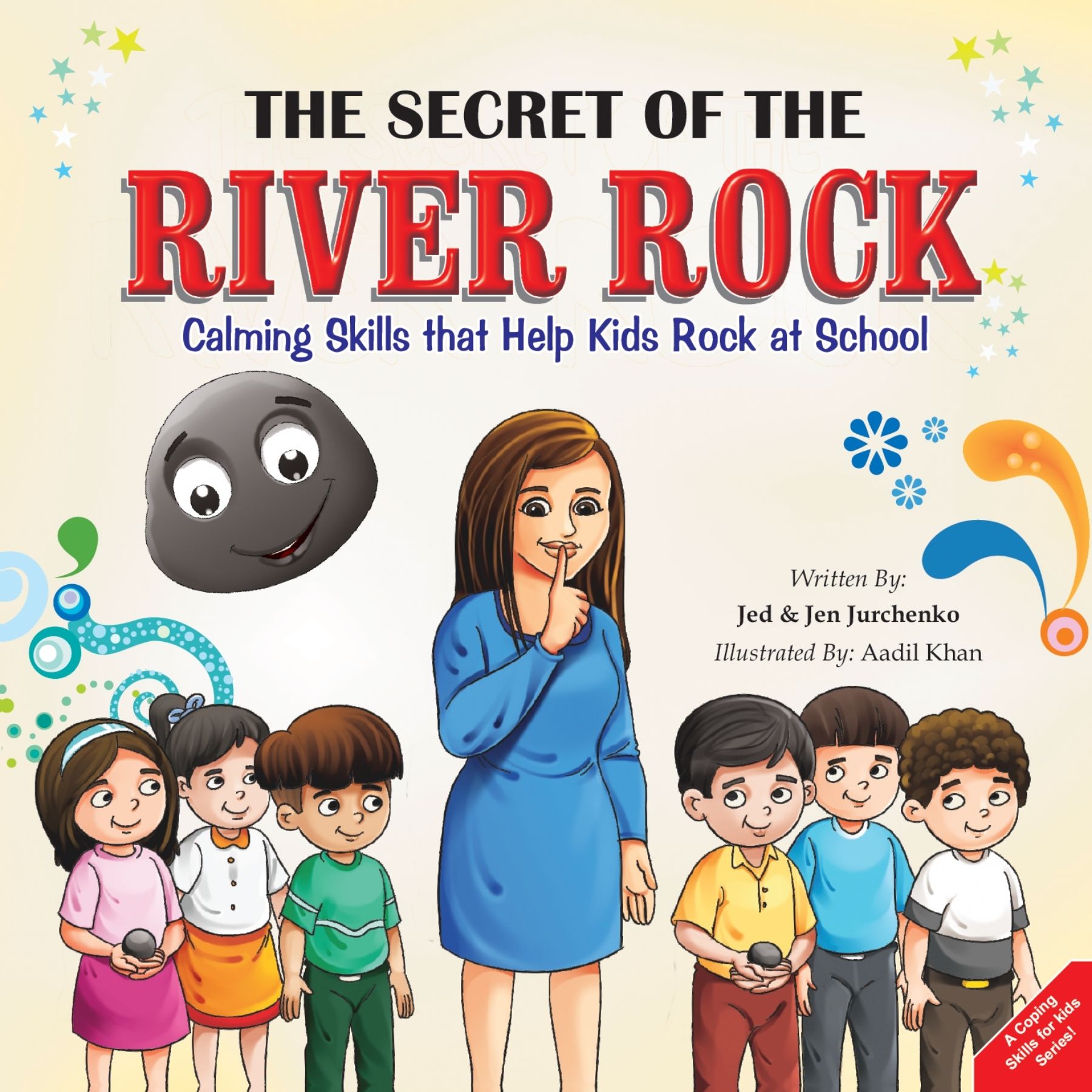 FREE: The Secret of the River Rock: Calming Skills that Help Kids Rock at School by Jed Jurchenko