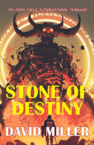 FREE: Stone of Destiny by David Miller