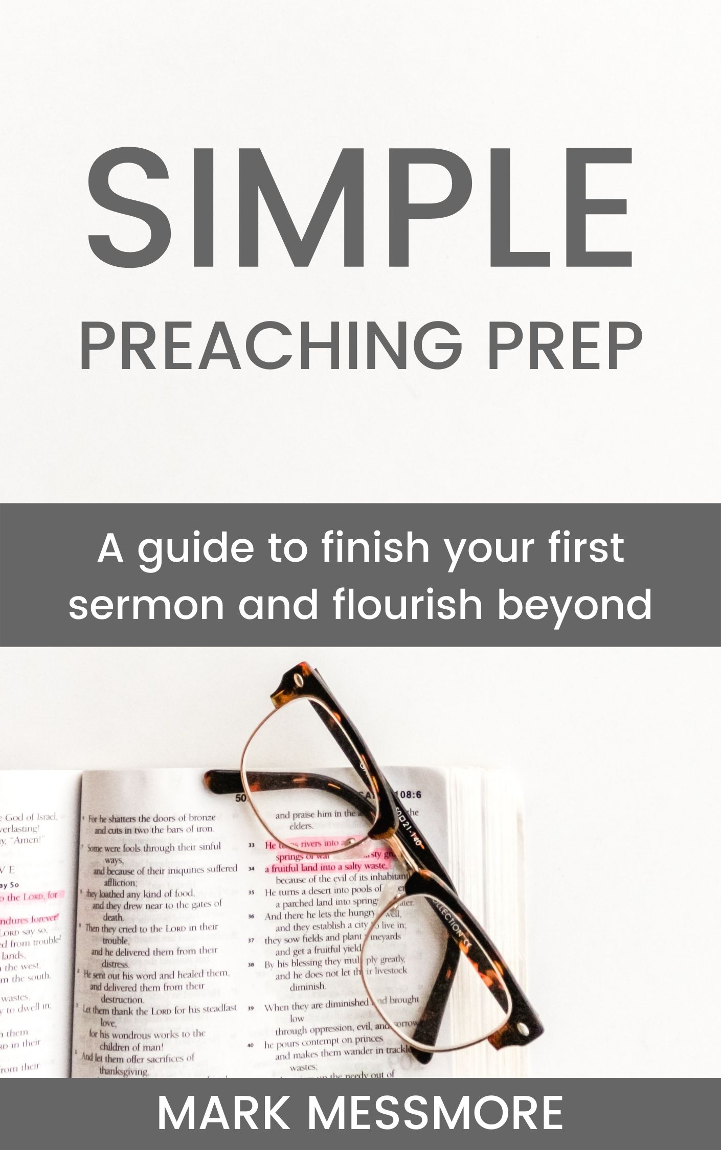 FREE: Simple Preaching Prep by Mark Messmore