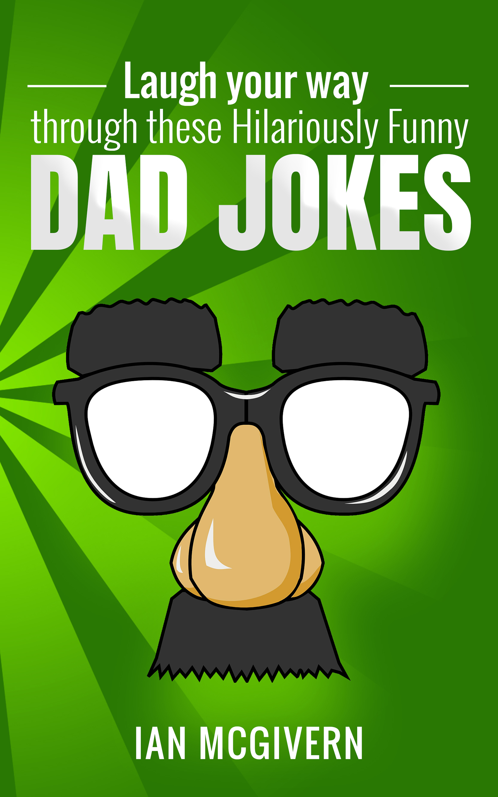 FREE: Dad Jokes – Hilariously Funny Jokes by Ian McGivern