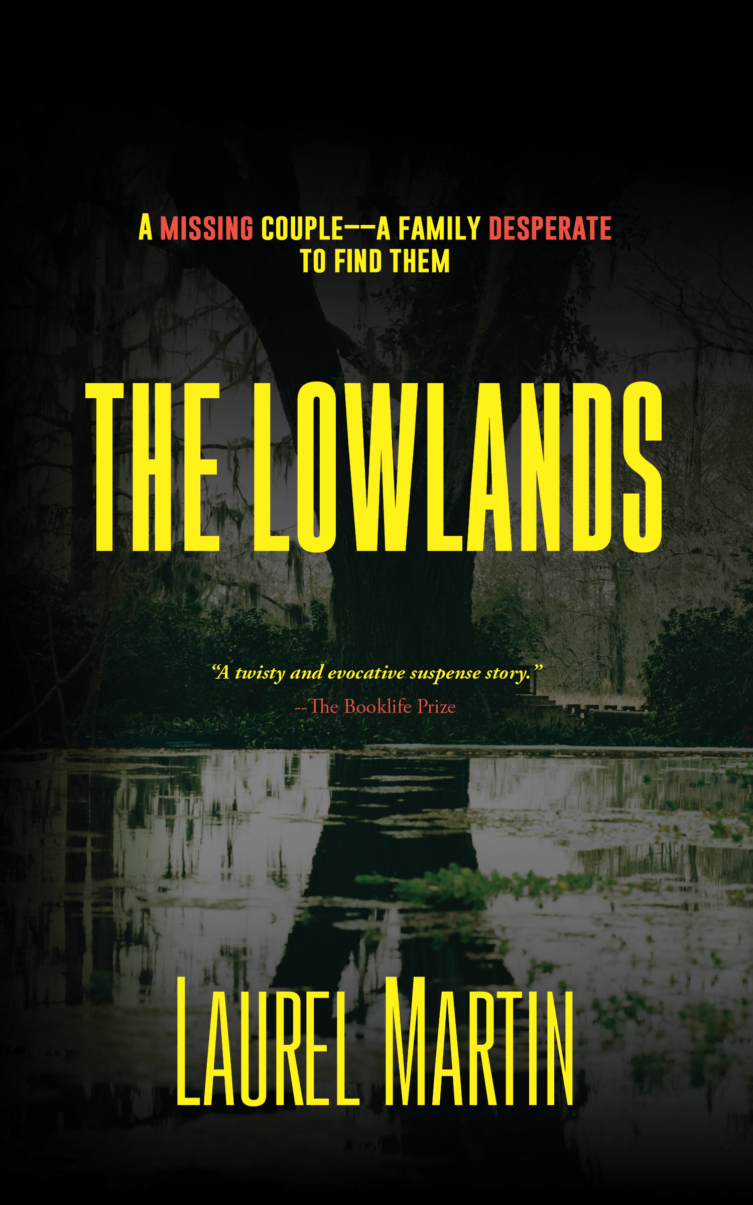 FREE: The Lowlands, A Missing Couple—A Family Desperate to Find Them by Laurel Martin