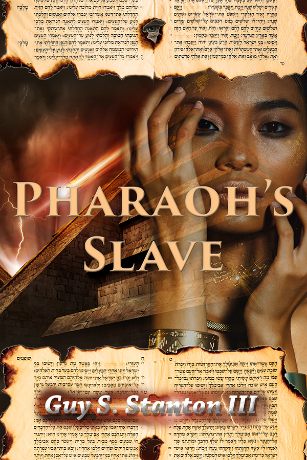 FREE: Pharaoh’s Slave by Guy Stanton III